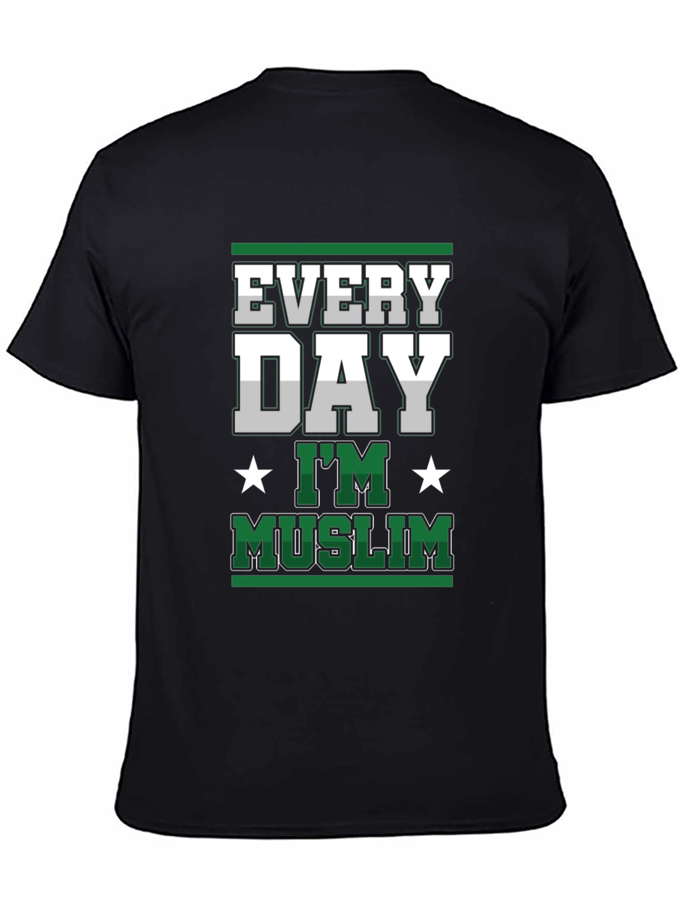 Every Day Im Muslim T-Shirt
