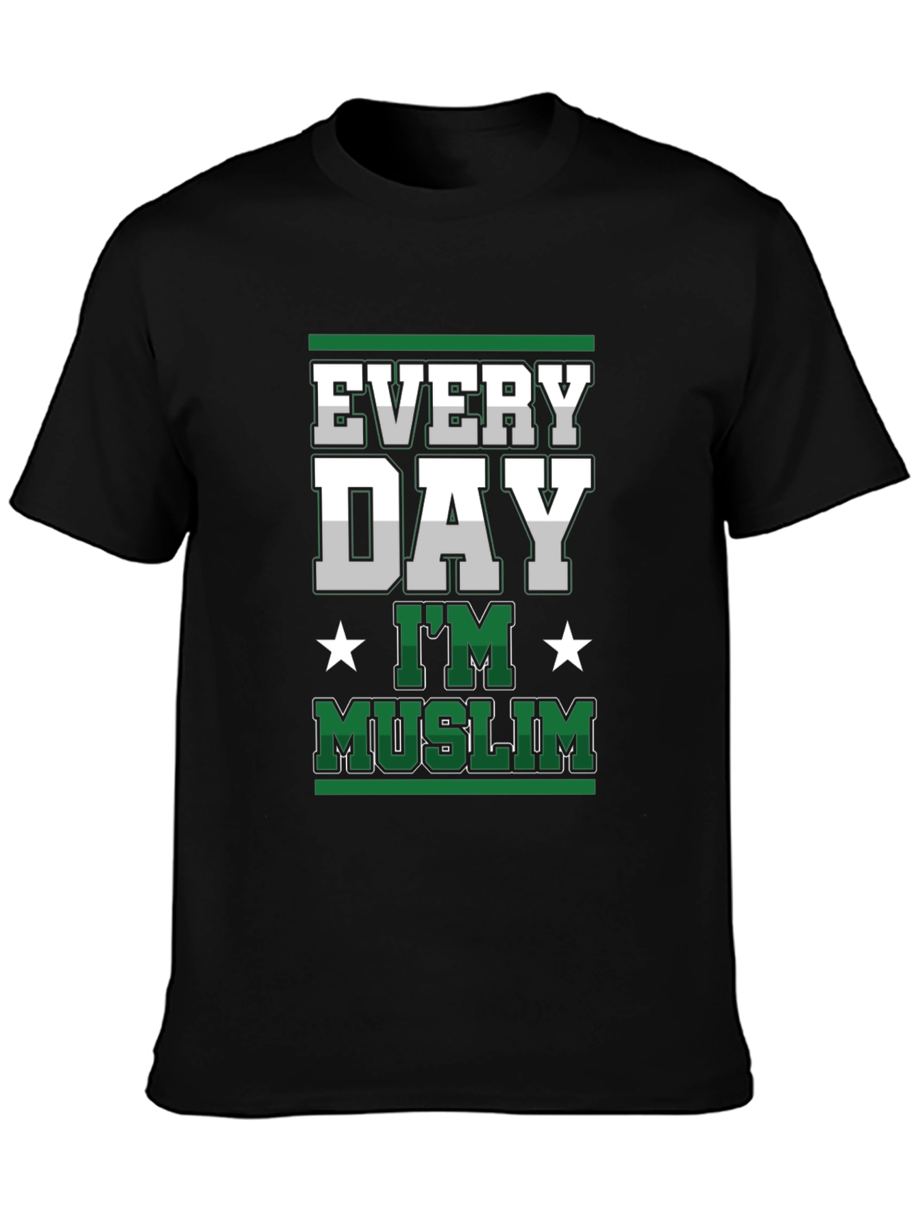 Every Day Im Muslim T-Shirt