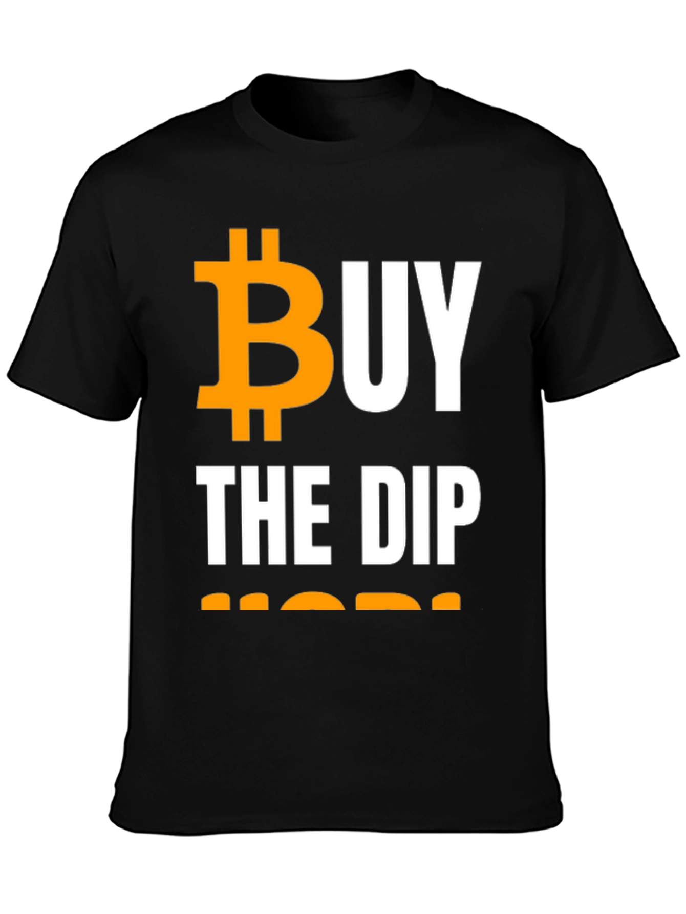 Buy the Dip Bitcoin Crypto T-Shirt