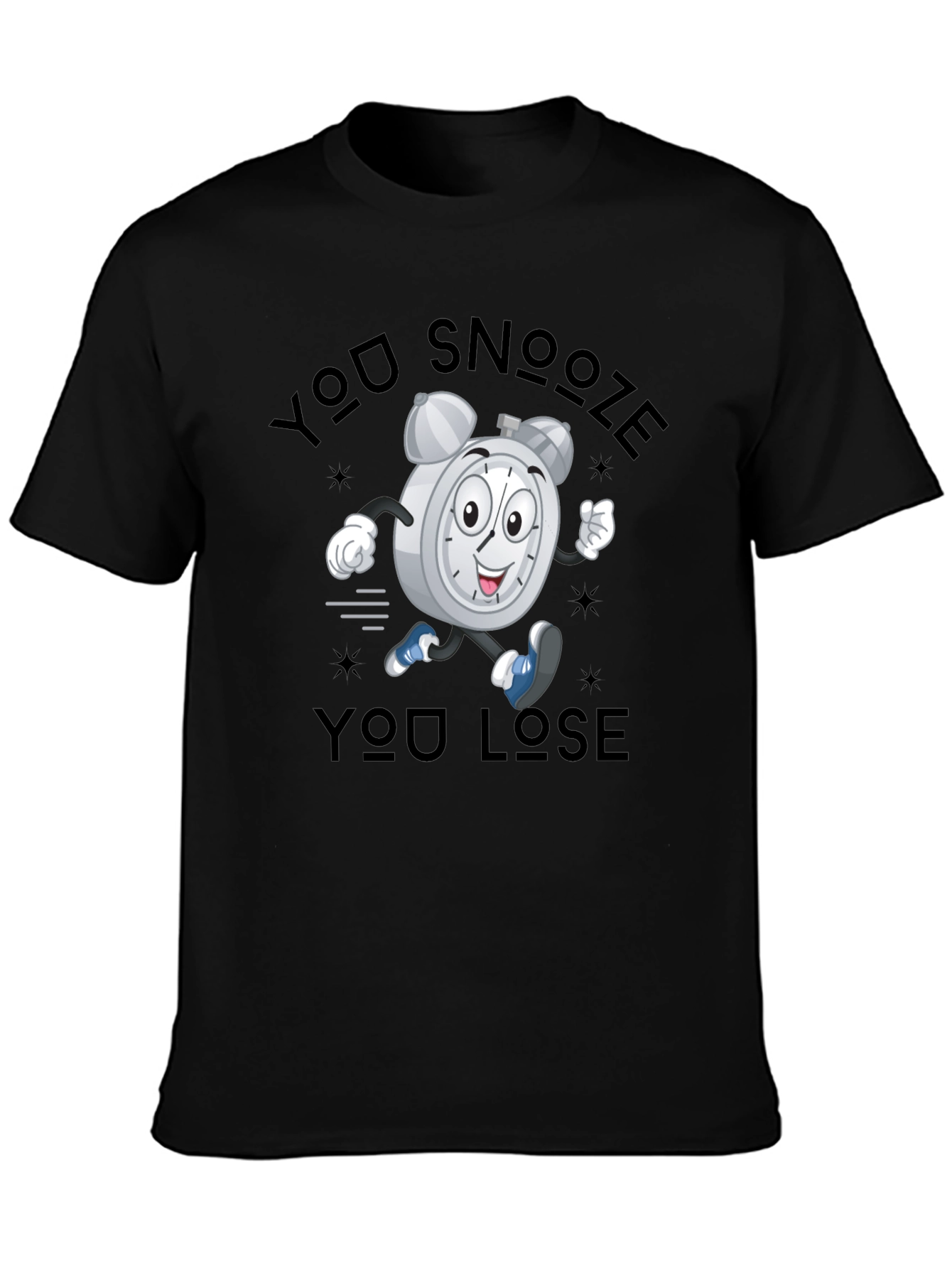 You Snooze You Lose T-Shirt