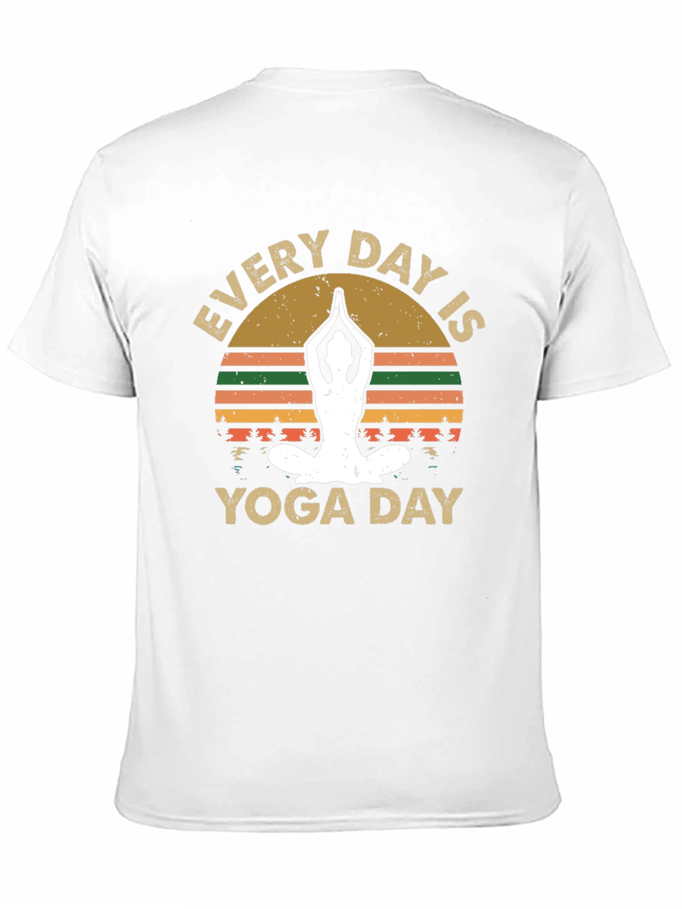 Every Day is Yoga Day T-Shirt