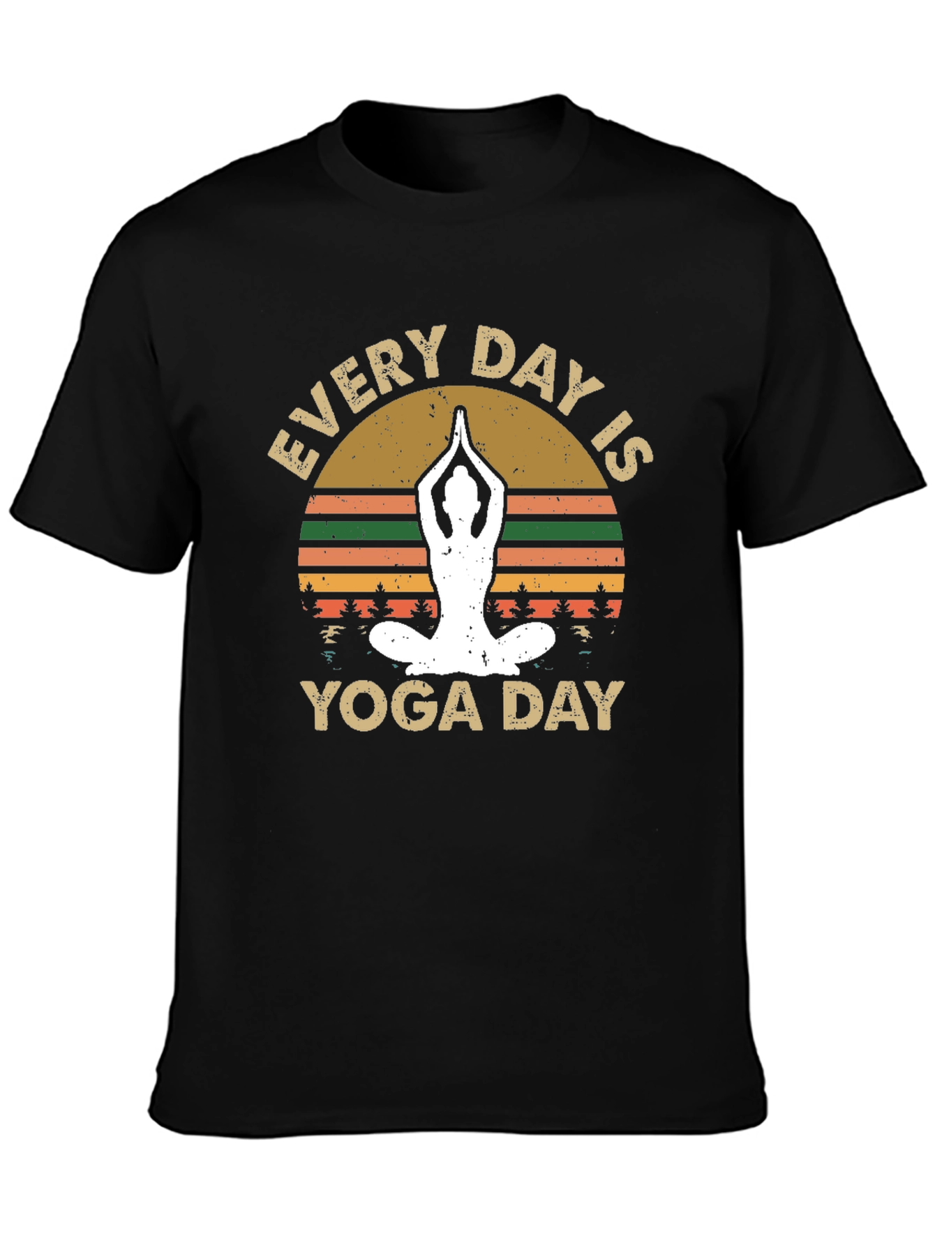Every Day is Yoga Day T-Shirt