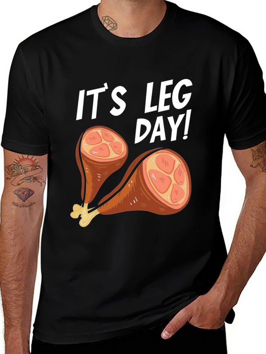 Its Leg Day Turkey Humor T-Shirt