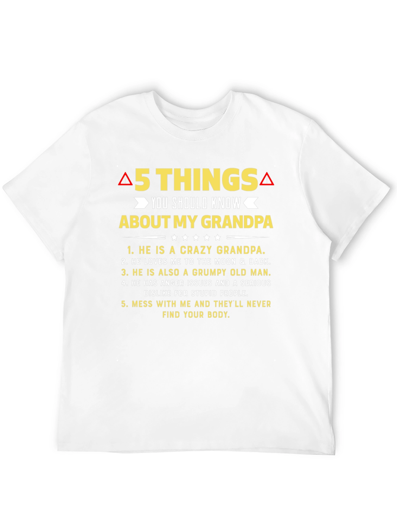 5 Things You Should Know About My Grandpa T-Shirt
