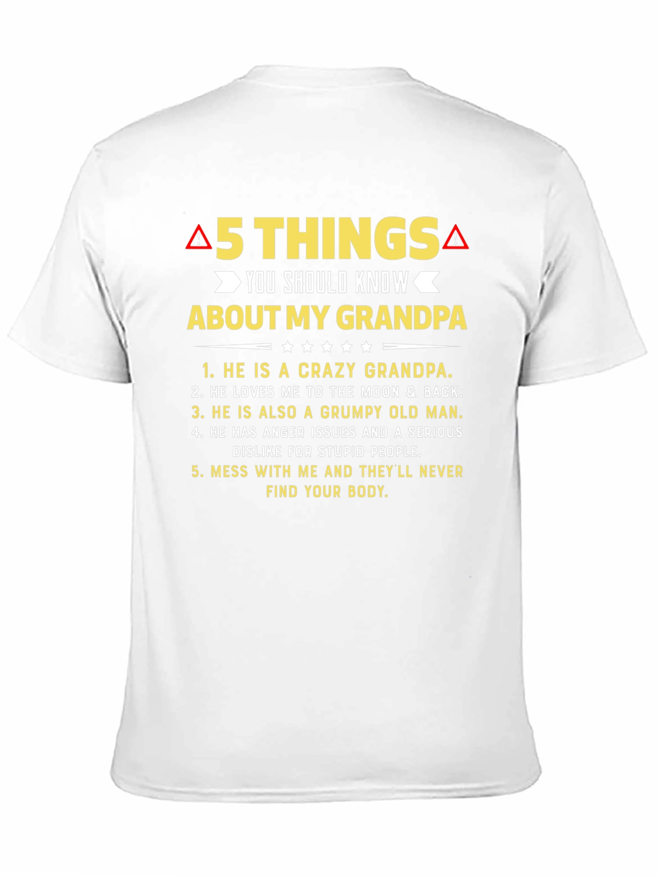 5 Things You Should Know About My Grandpa T-Shirt