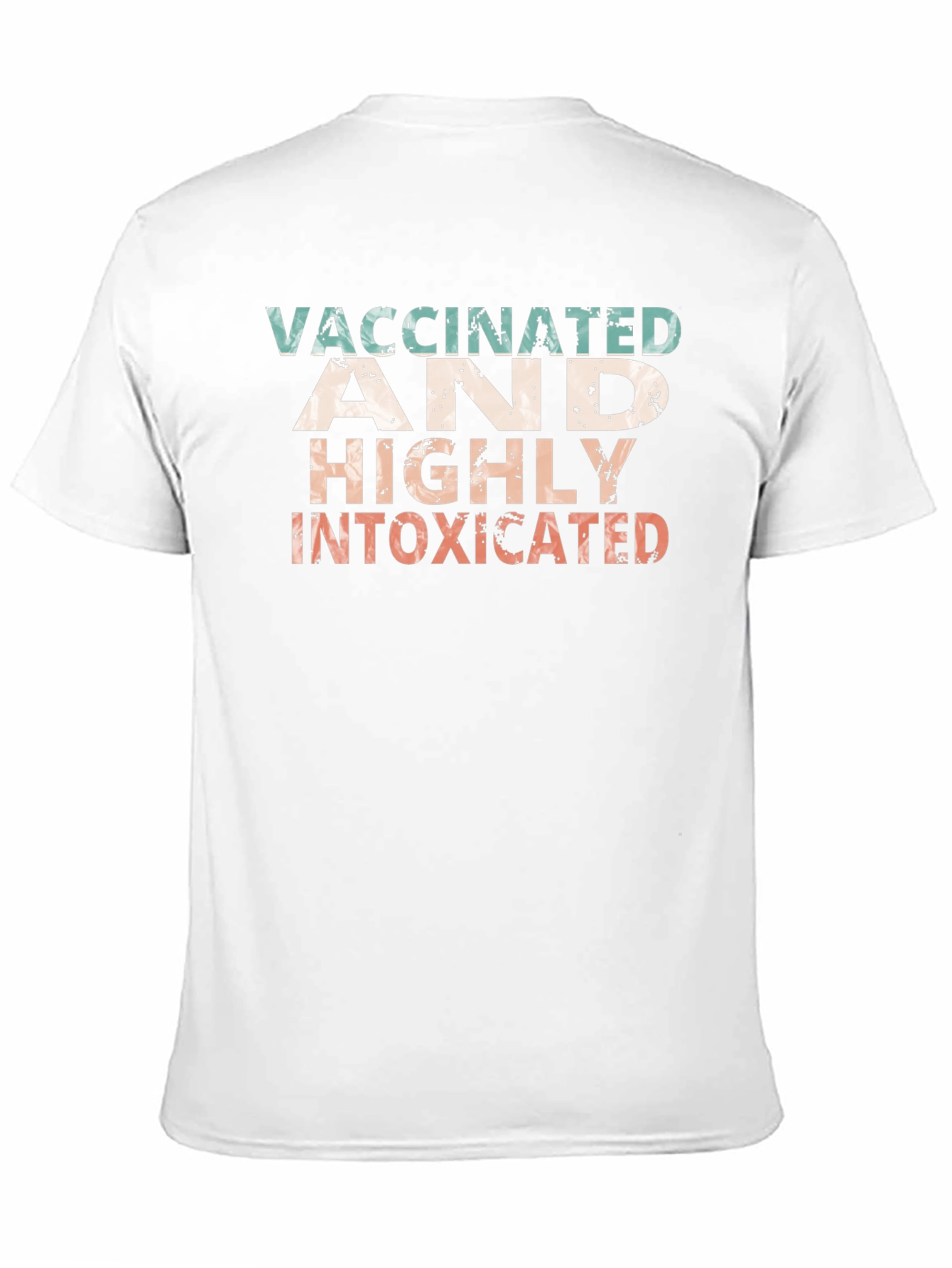 Vaccinated and Highly Intoxicated Funny T-Shirt