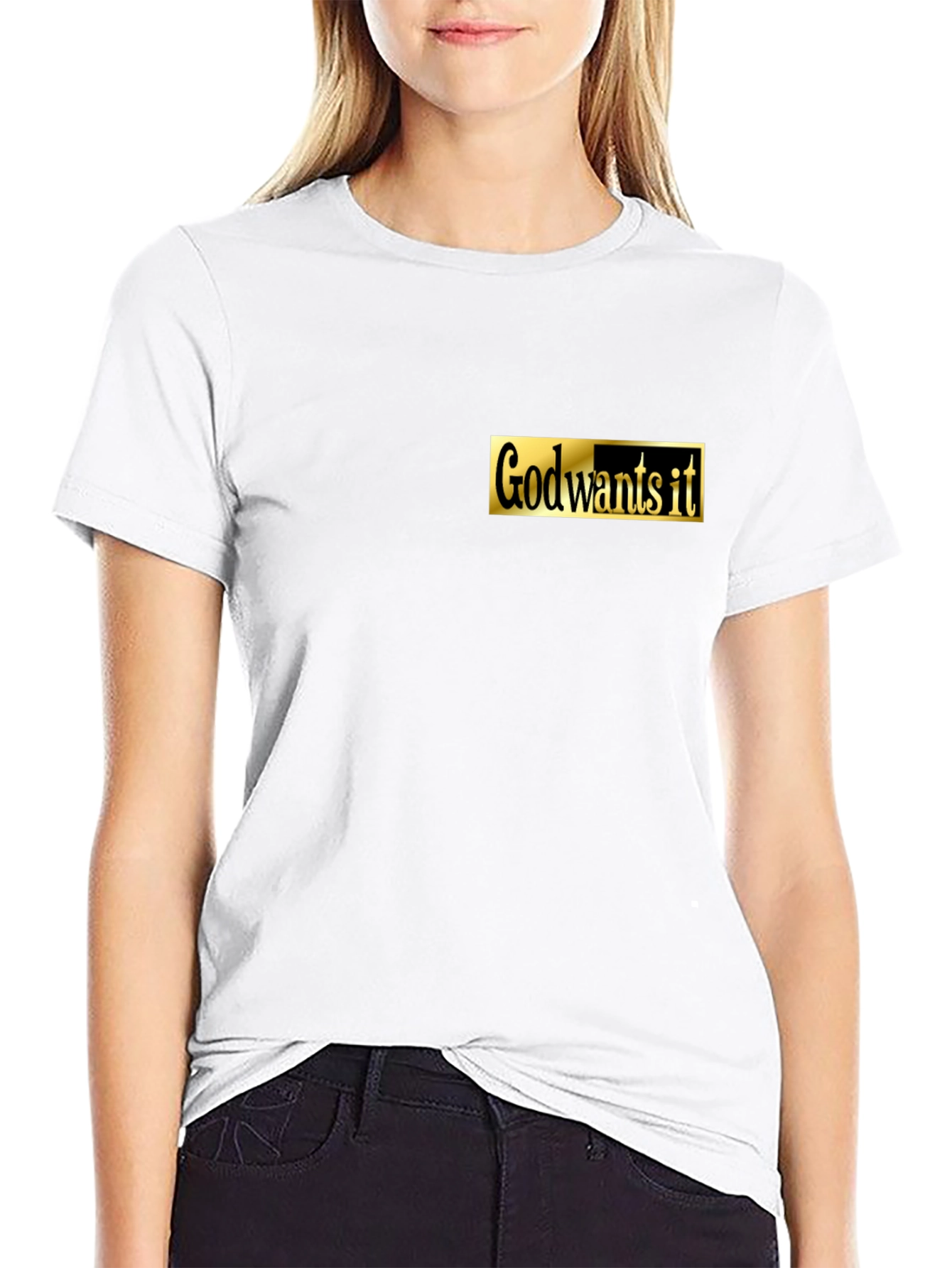 God Wants It Black T-Shirt
