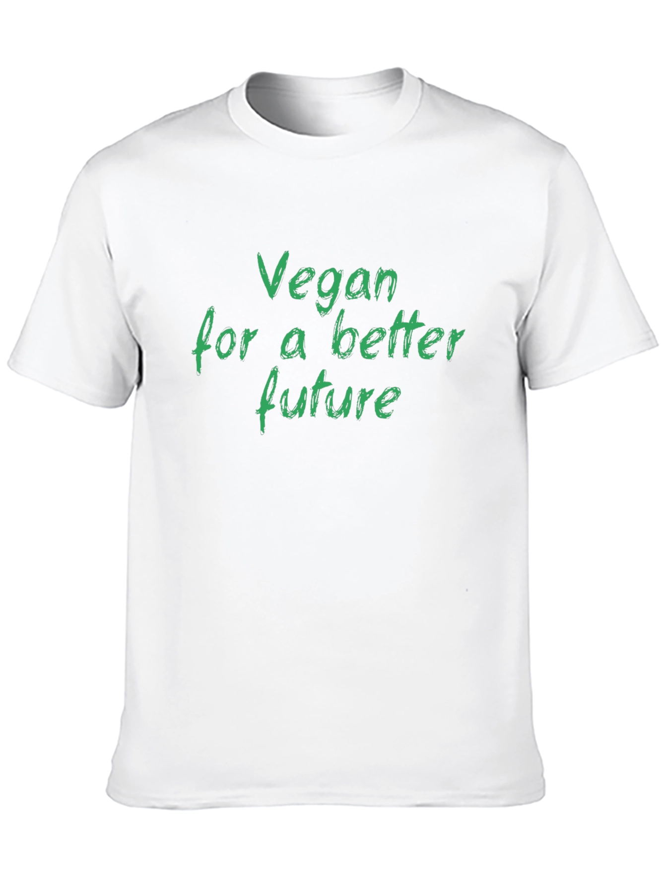 Vegan For A Better Future T-Shirt