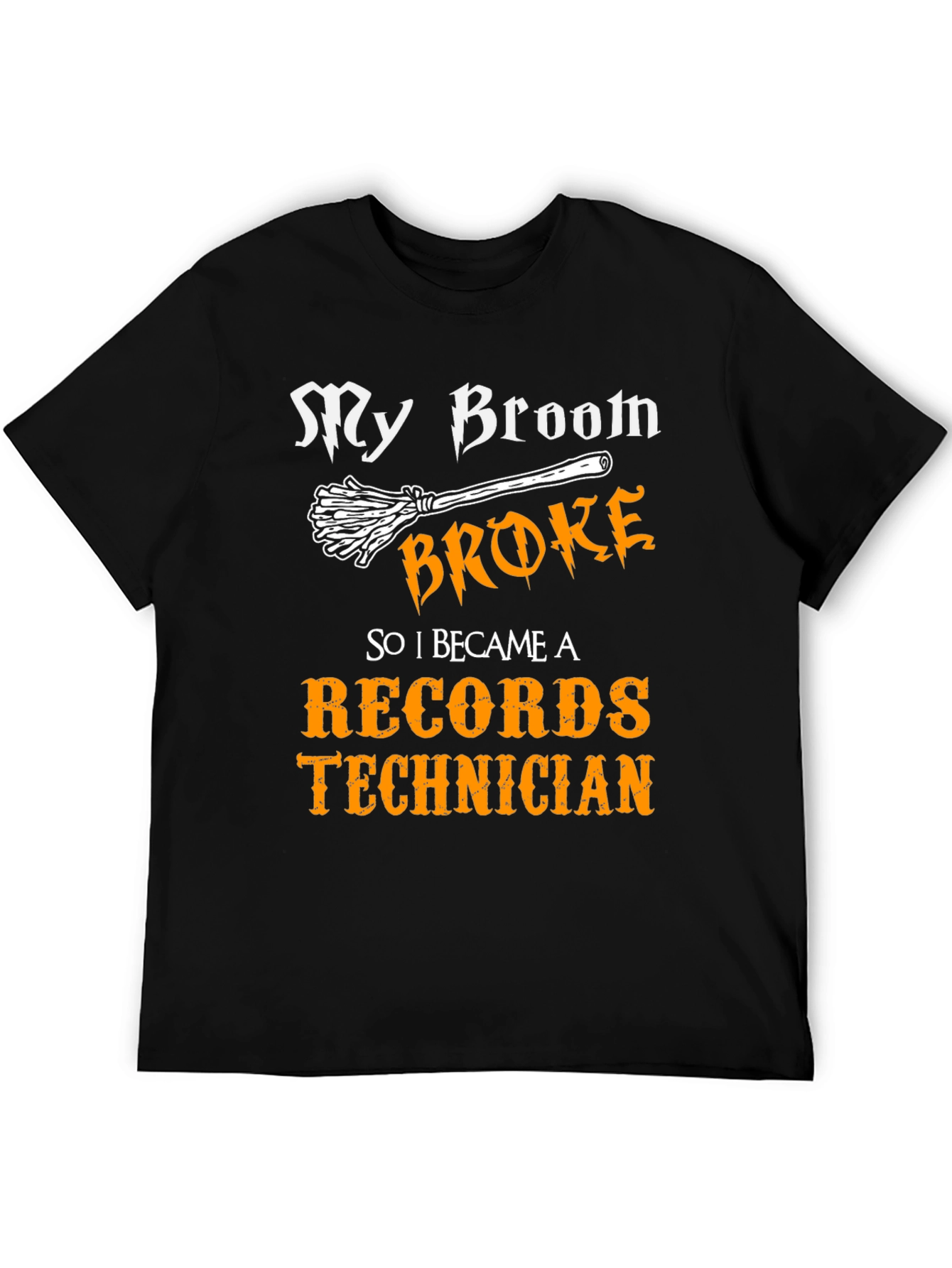 My Broom Broke Records Technician T-Shirt