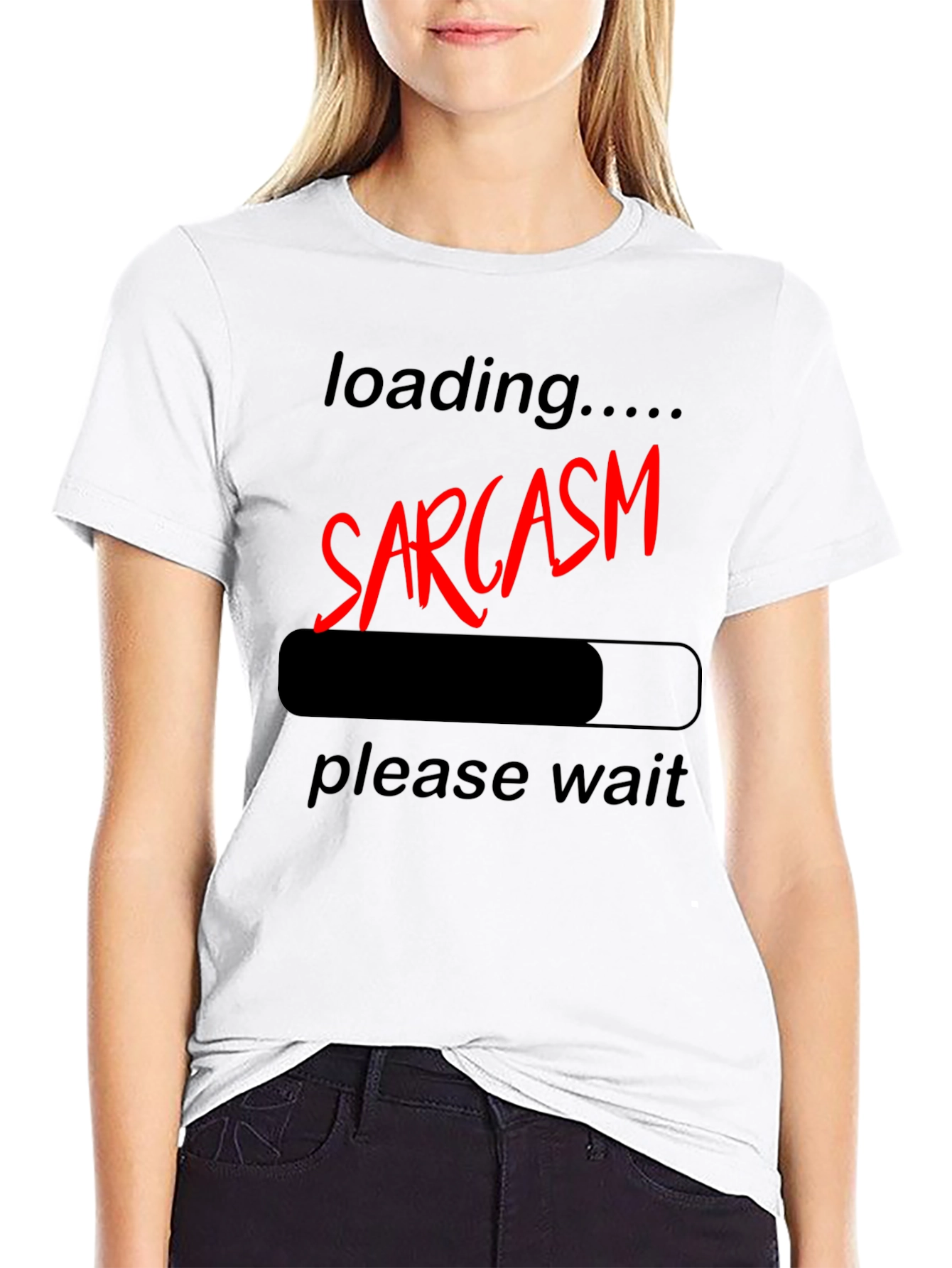 Sarcasm Loading Funny Graphic T-Shirt - Unisex