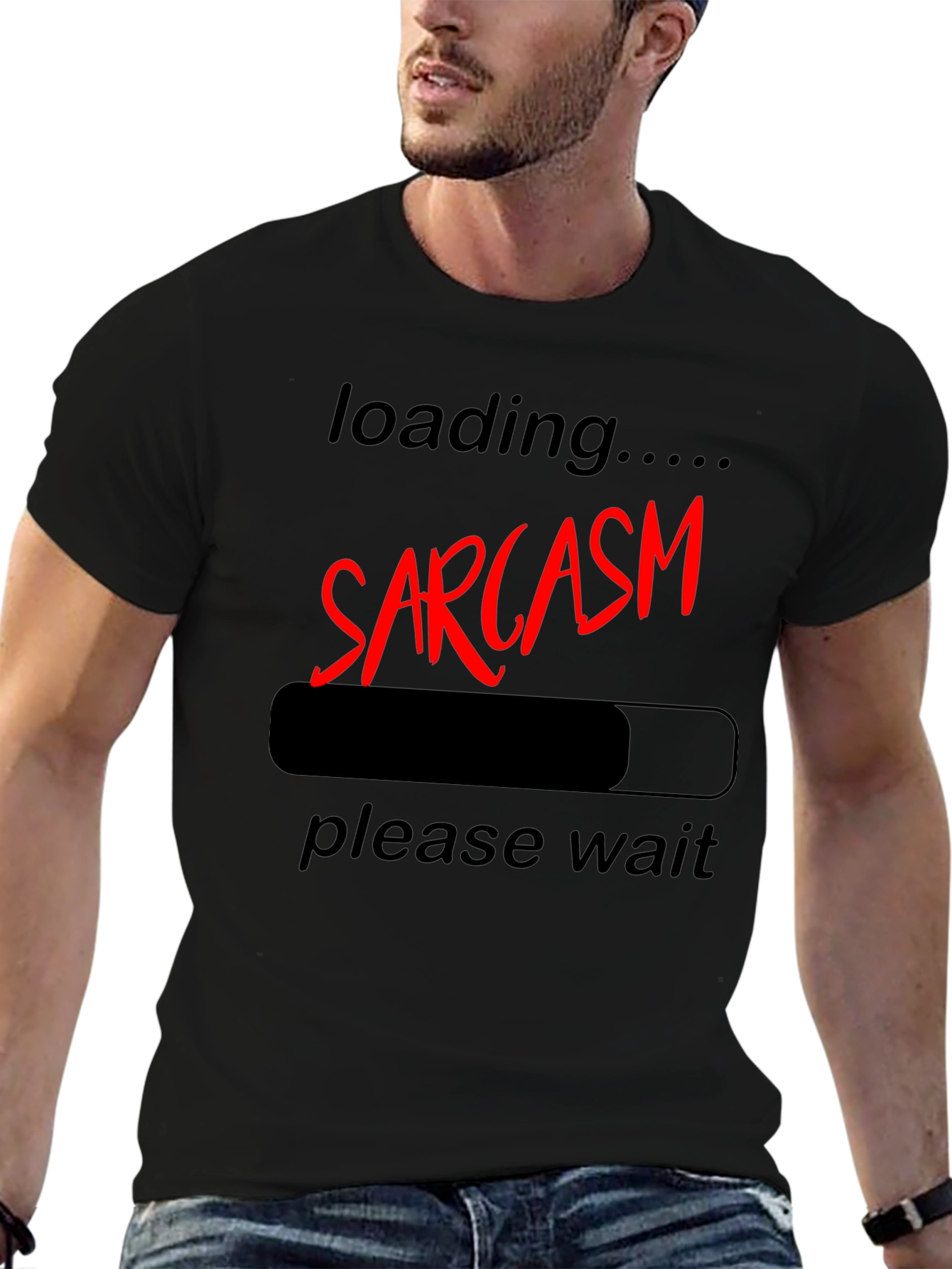Sarcasm Loading Funny Graphic T-Shirt - Unisex