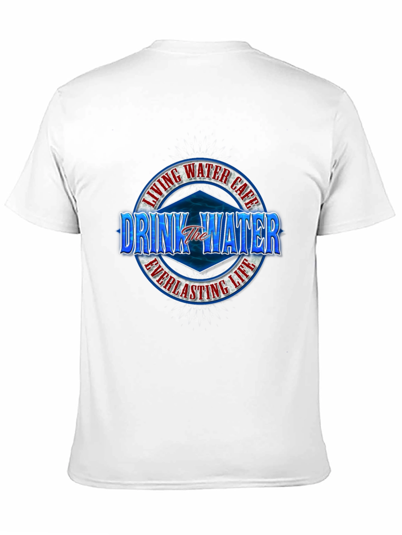 Living Water Cafe T-Shirt - Drink The Water
