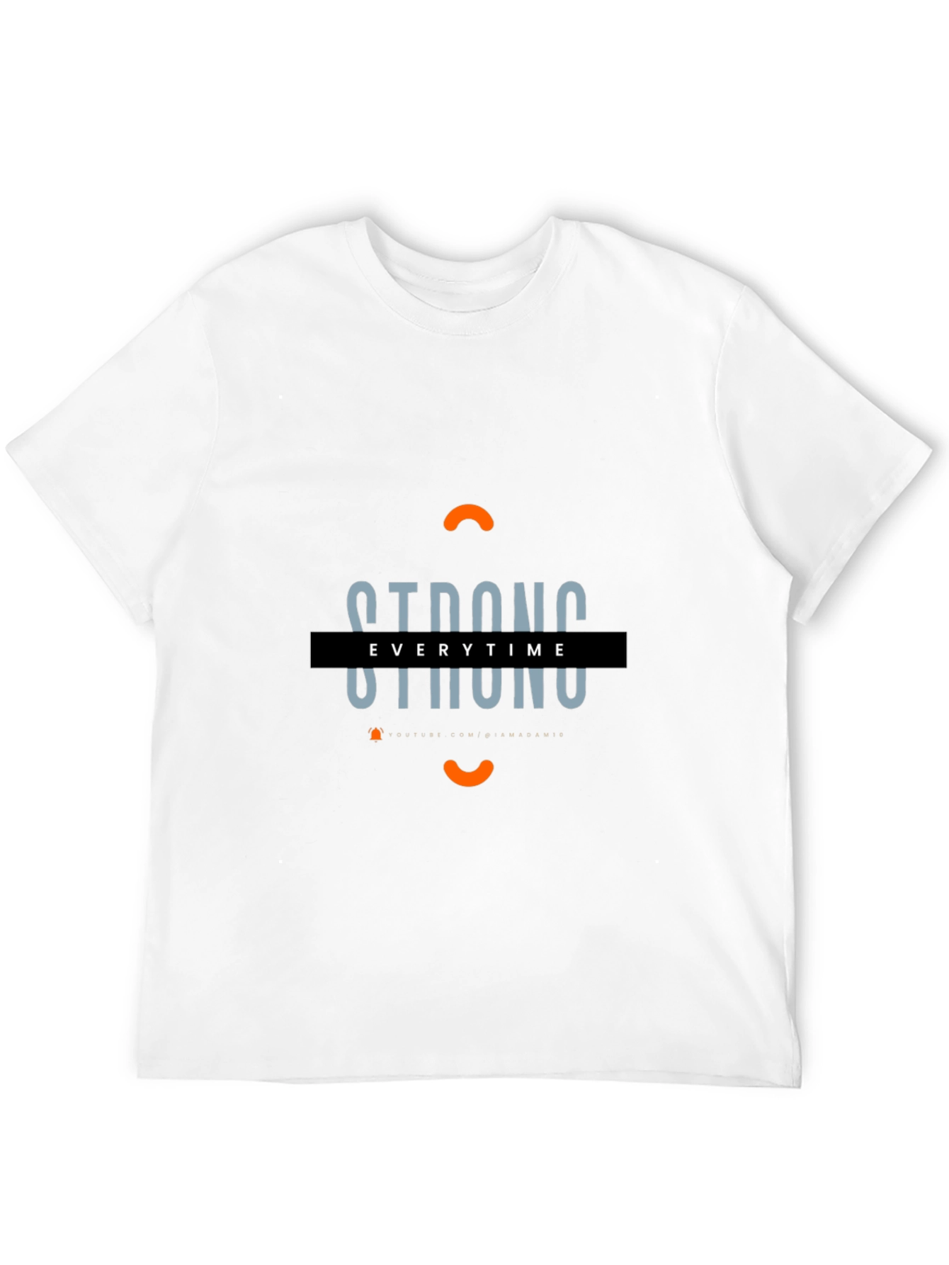 Strong Everytime Graphic Tee