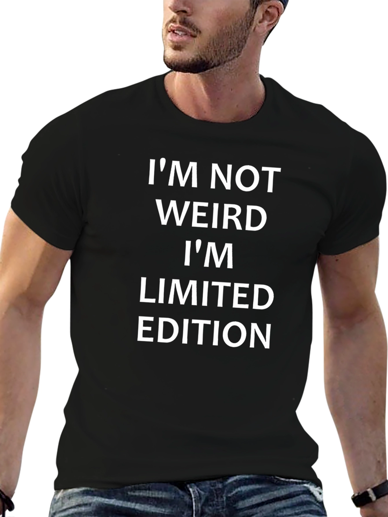 Limited Edition Humor T-Shirt: Im Not Weird