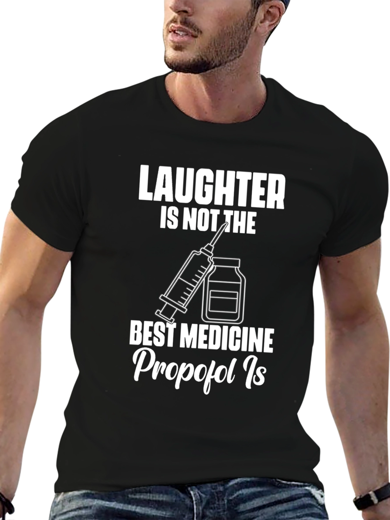 Laughter Isnt The Best Medicine T-Shirt