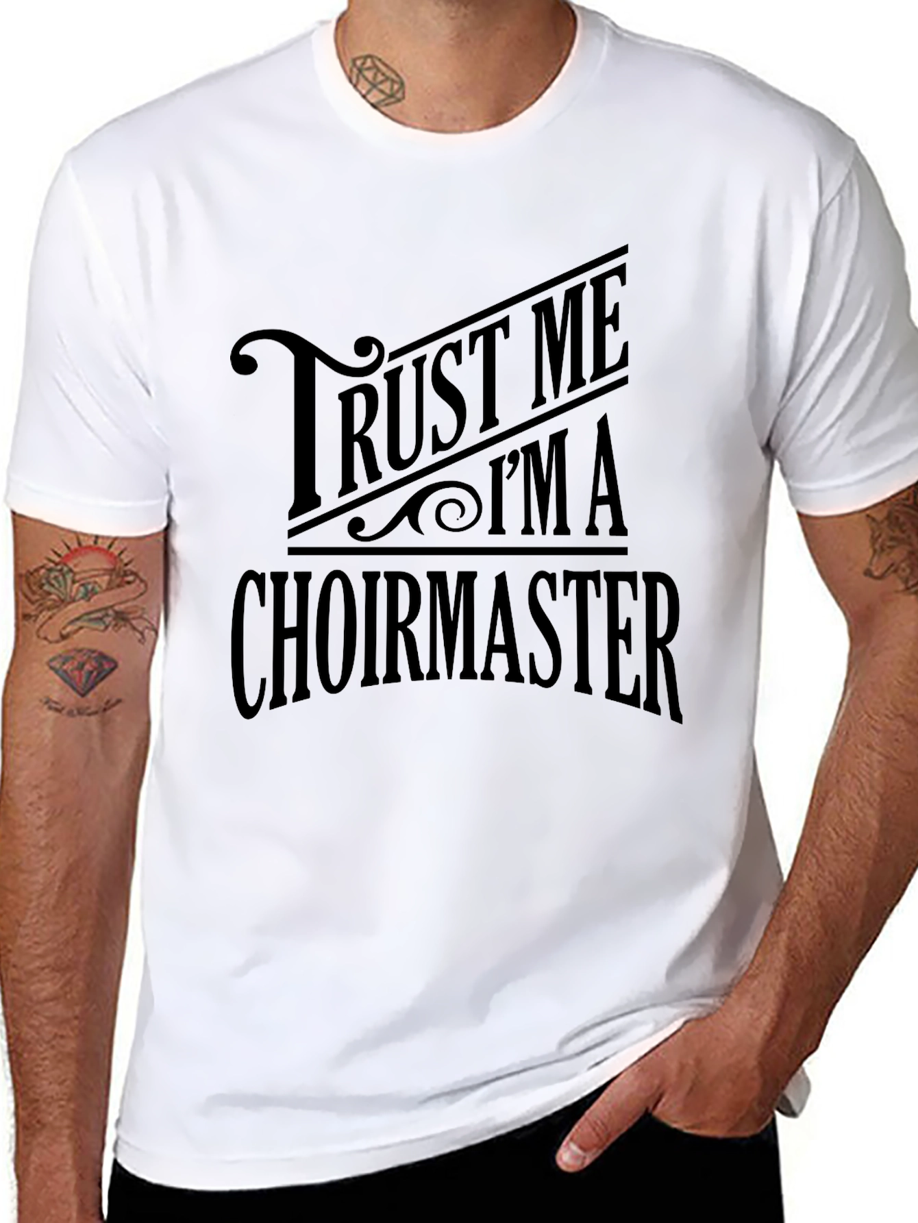 Trust Me Im A Choirmaster Black T-Shirt