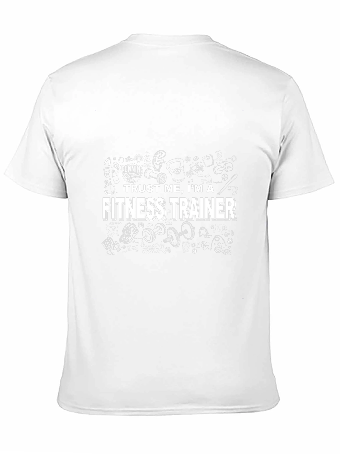 Trust Me Im a Fitness Trainer Graphic Tee