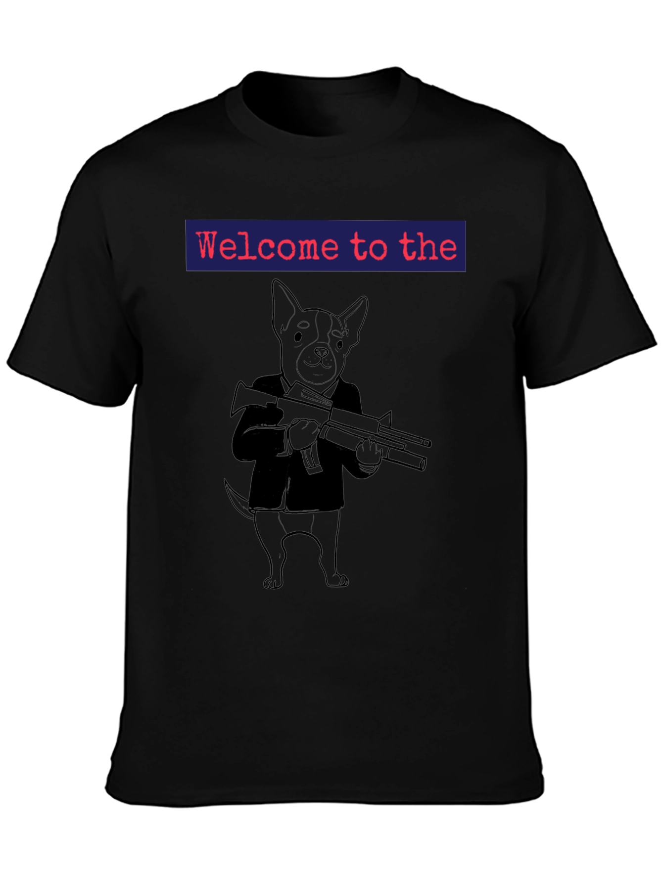 Welcome to the Dog Mafia T-Shirt