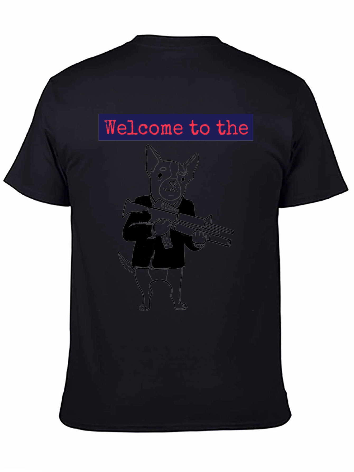 Welcome to the Dog Mafia T-Shirt