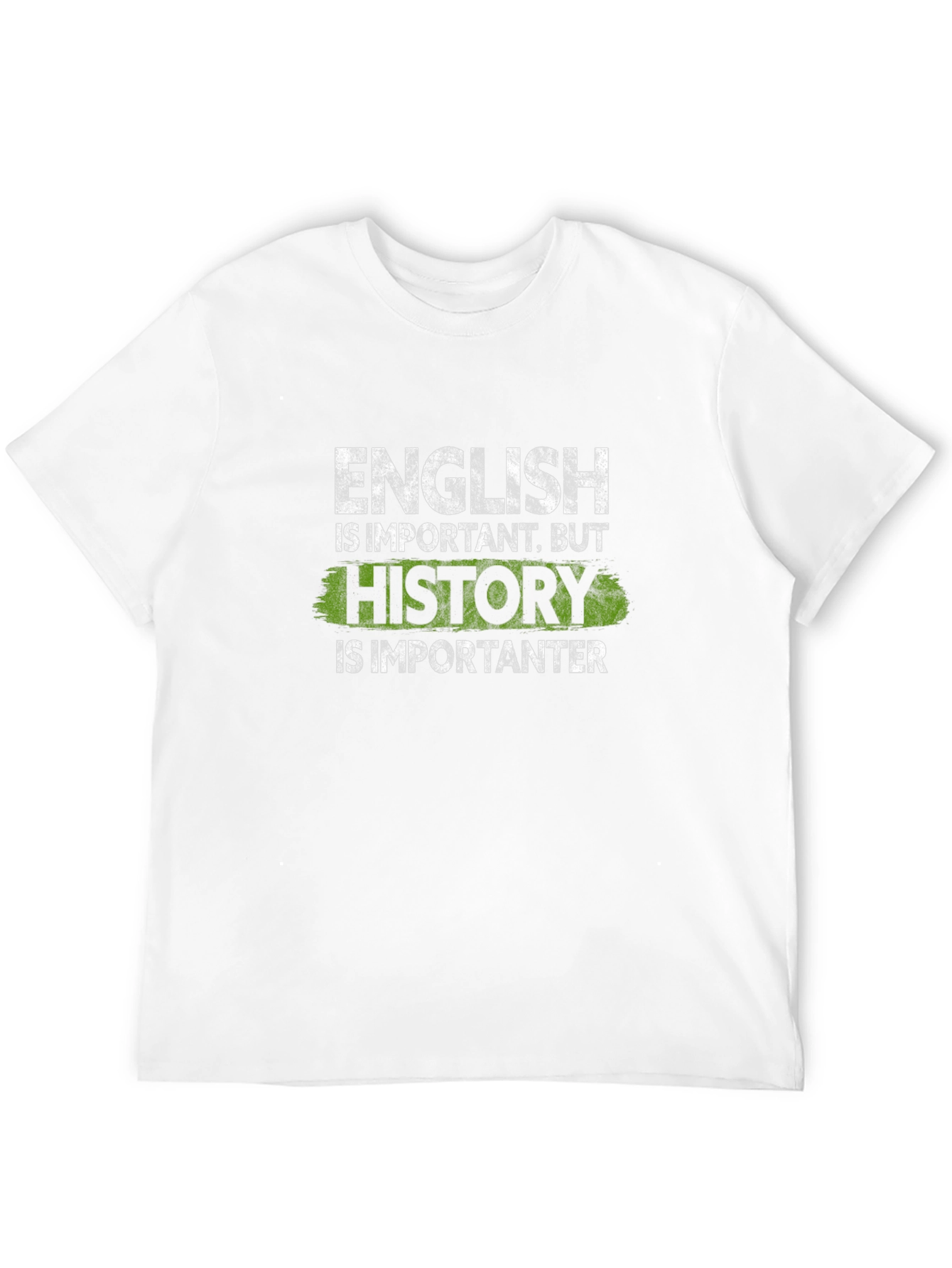 History is Importanter Graphic Tee
