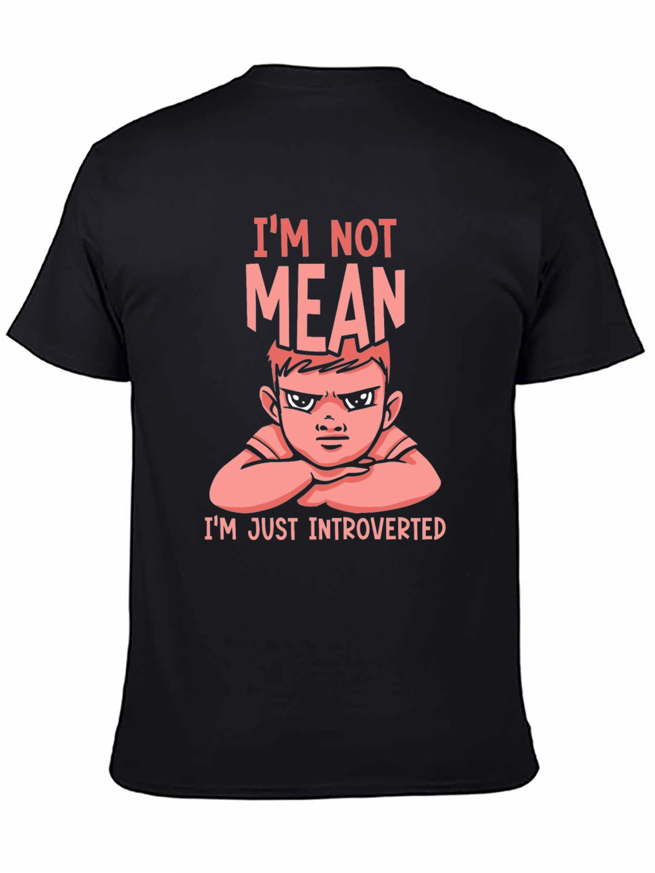 Introverted Graphic Tee - Im Not Mean T-Shirt