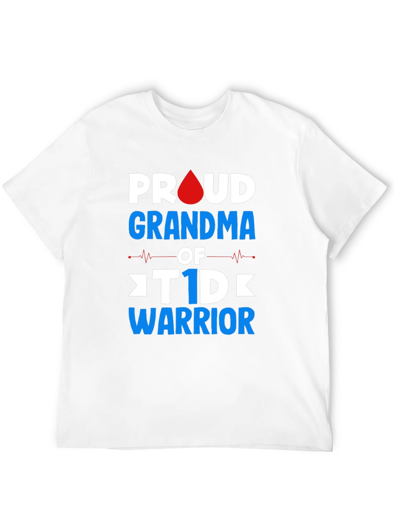Proud Grandma of T1D Warrior T-Shirt