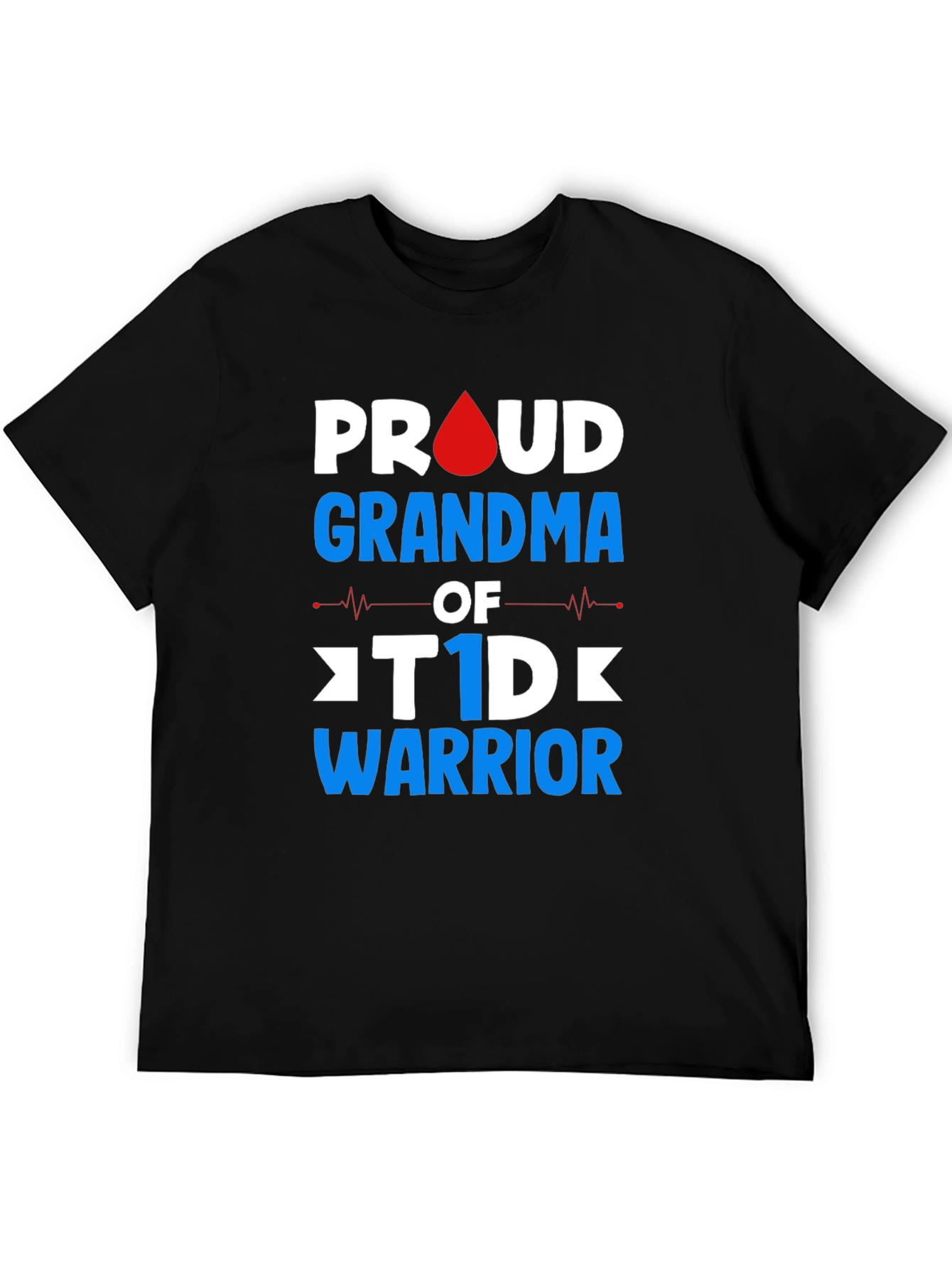 Proud Grandma of T1D Warrior T-Shirt