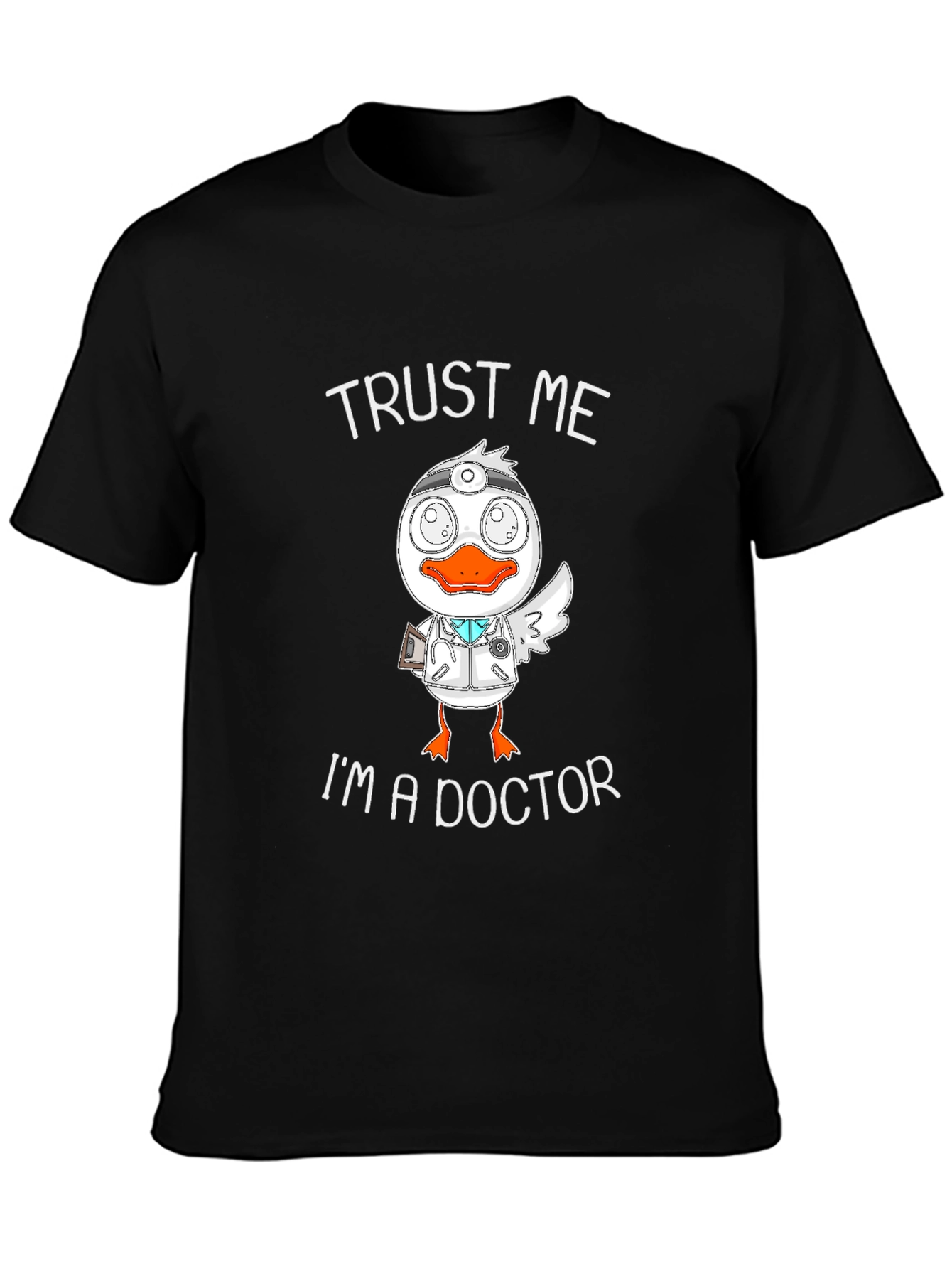 Trust Me Im A Doctor Duck Graphic T-Shirt