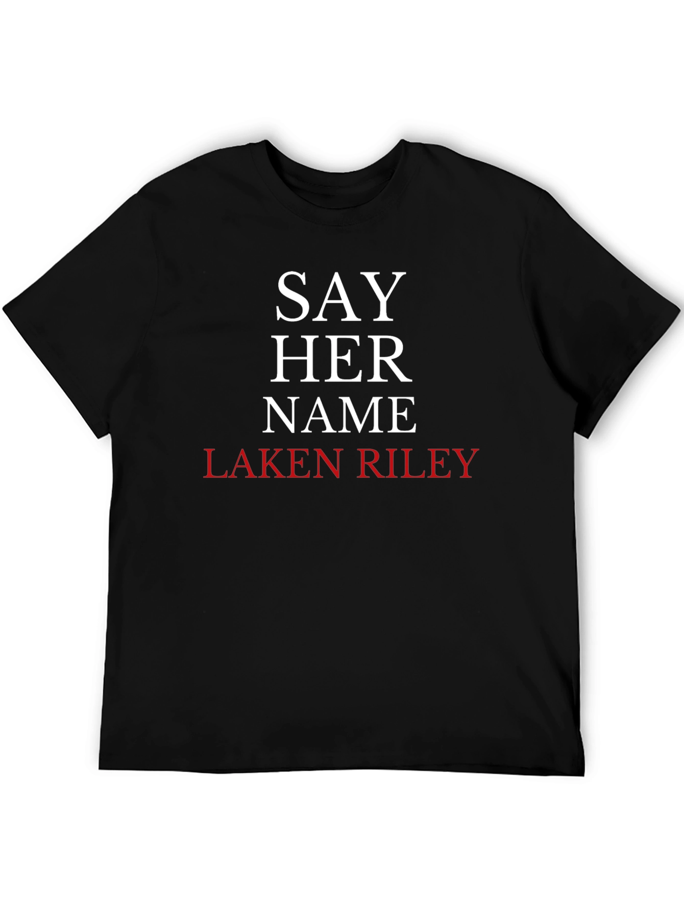 Say Her Name Laken Riley T-Shirt