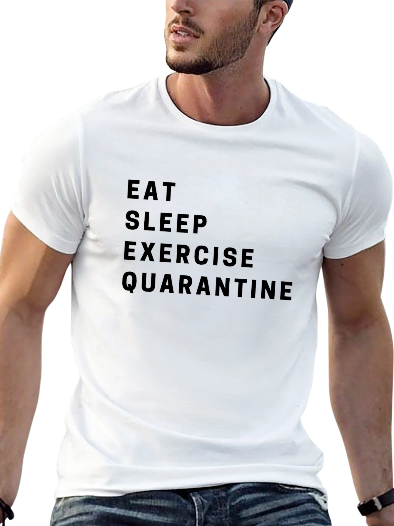 Eat Sleep Exercise Quarantine T-Shirt