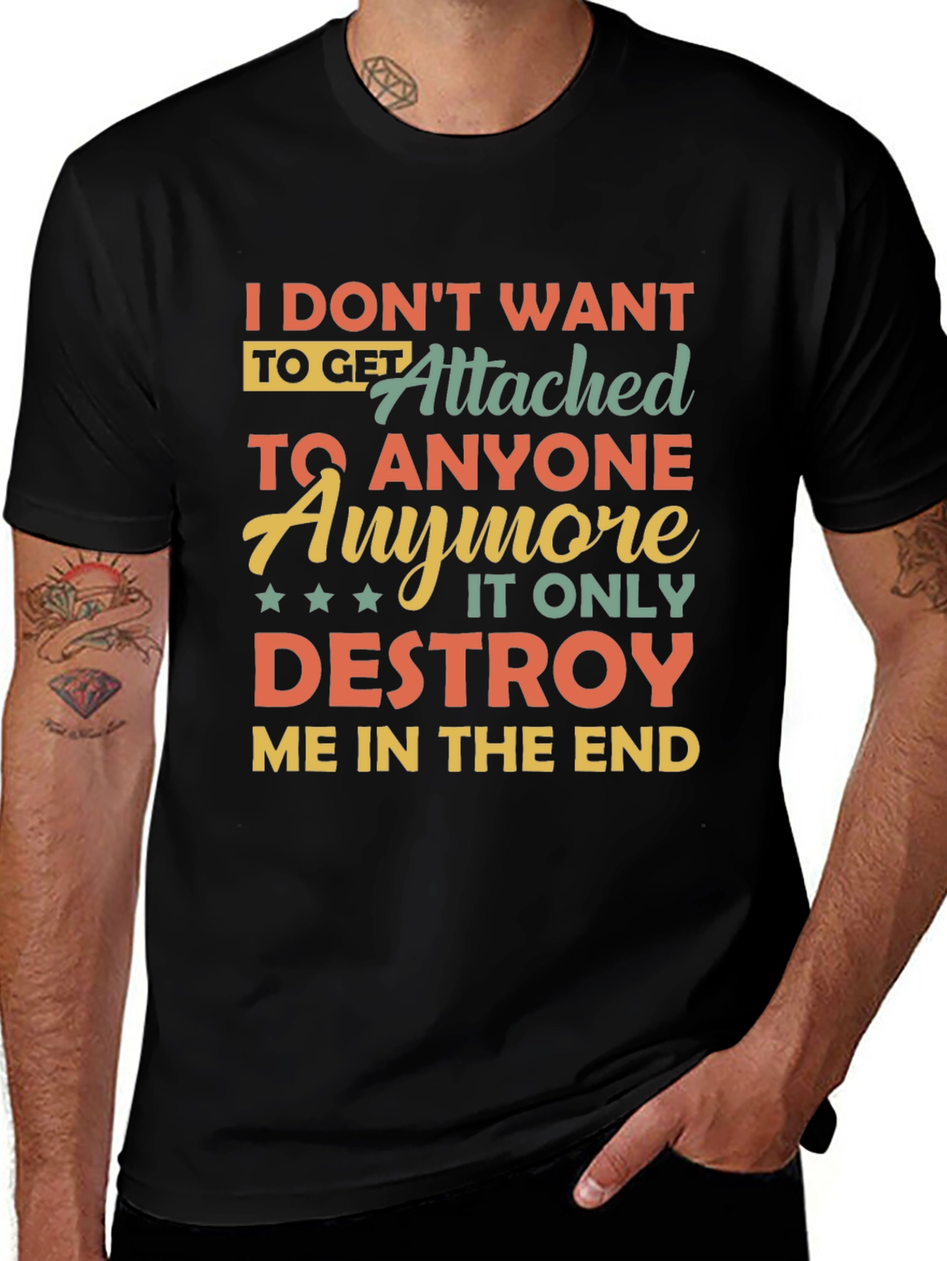 I Dont Want To Get Attached T-Shirt
