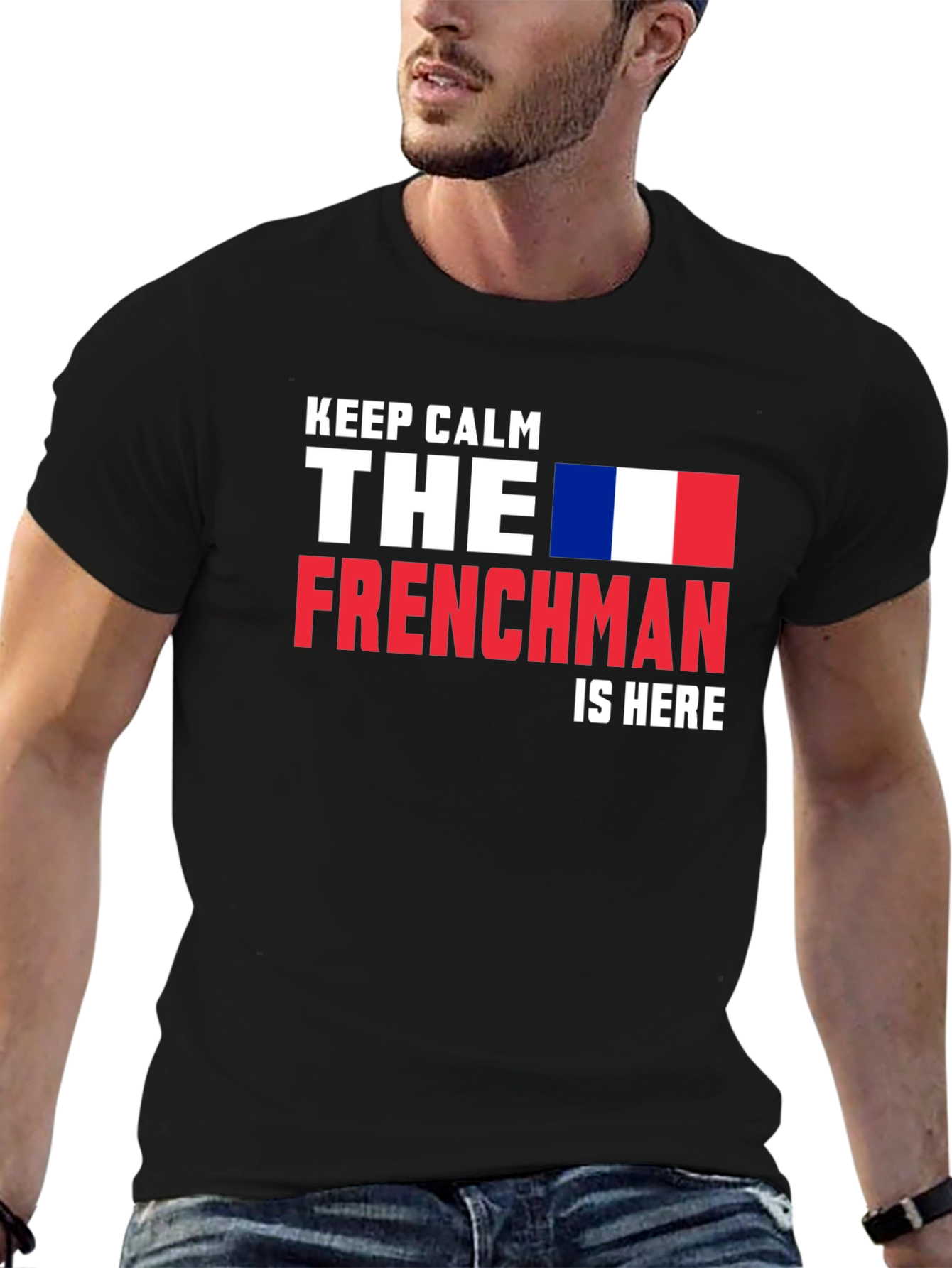 Keep Calm Frenchman is Here Tee