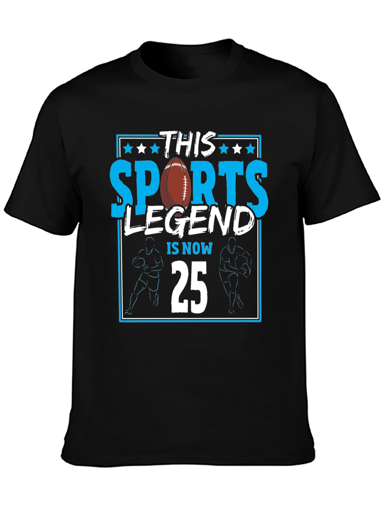 Sports Legend 25th Birthday T-Shirt