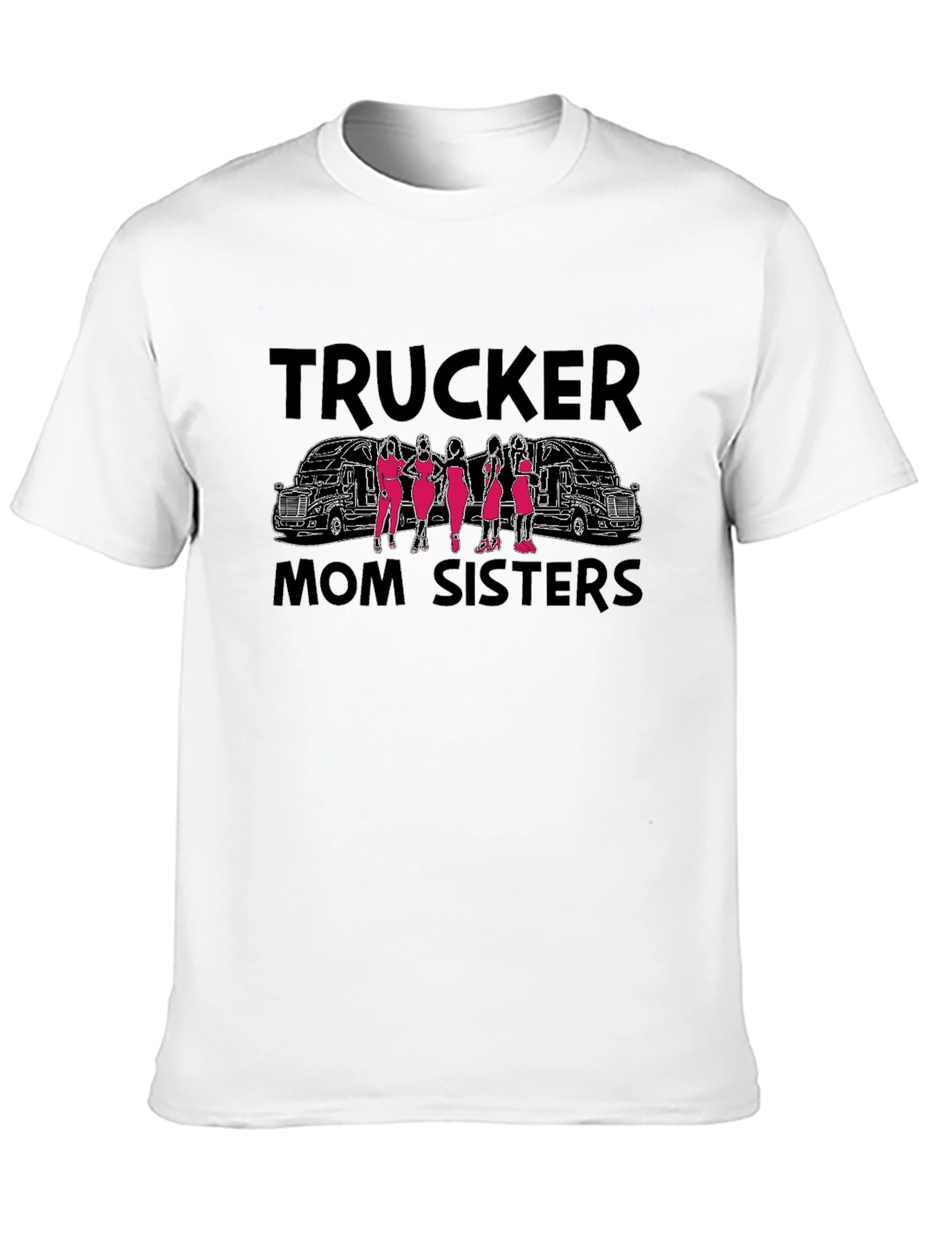 Trucker Mom Sisters Graphic Tee