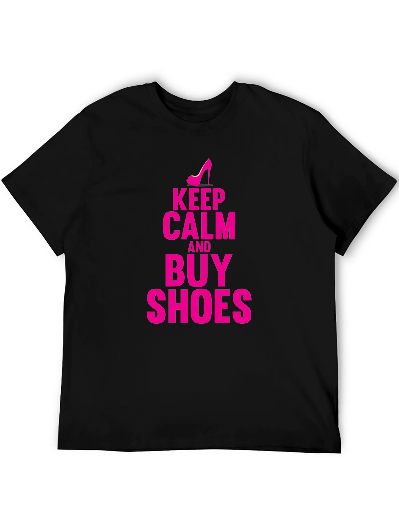 Keep Calm & Buy Shoes Graphic T-Shirt