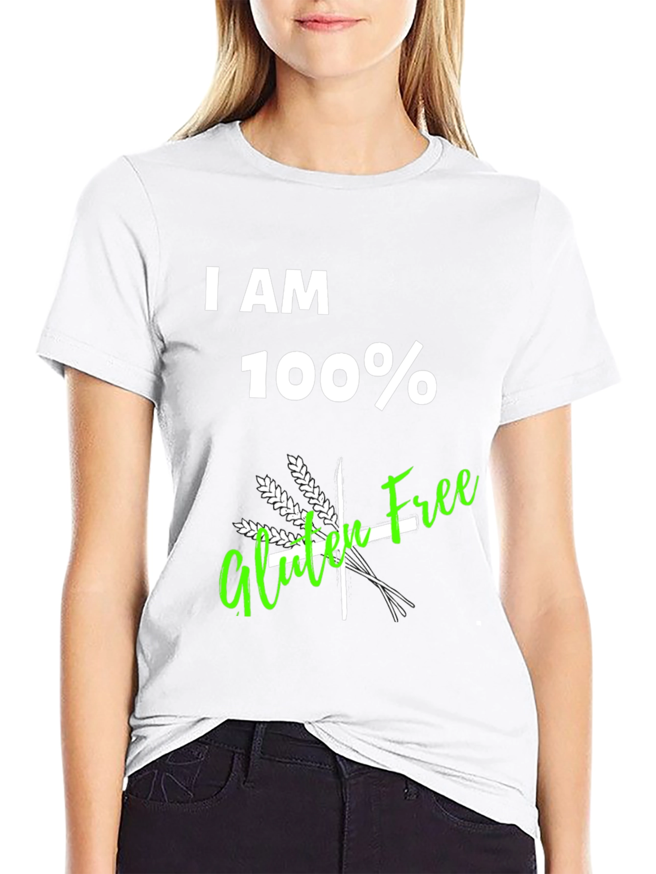 I AM 100% Gluten Free T-Shirt