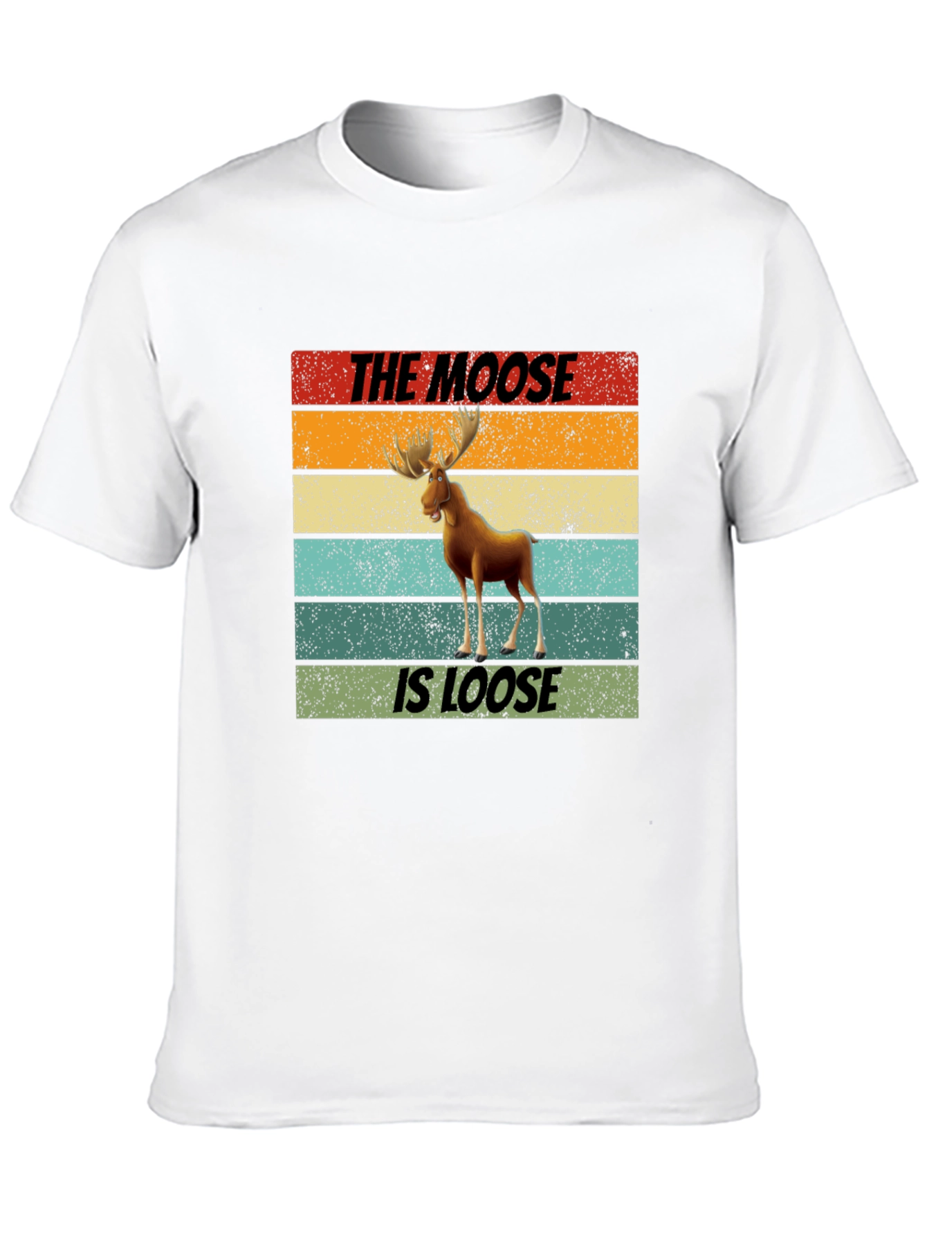 The Moose Is Loose Graphic T-Shirt