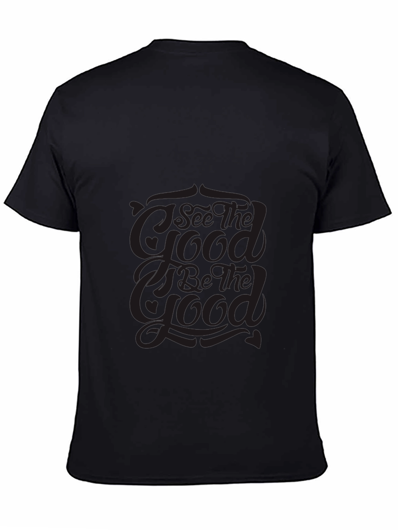I See The Good T-Shirt - Trendy Graphic Tee