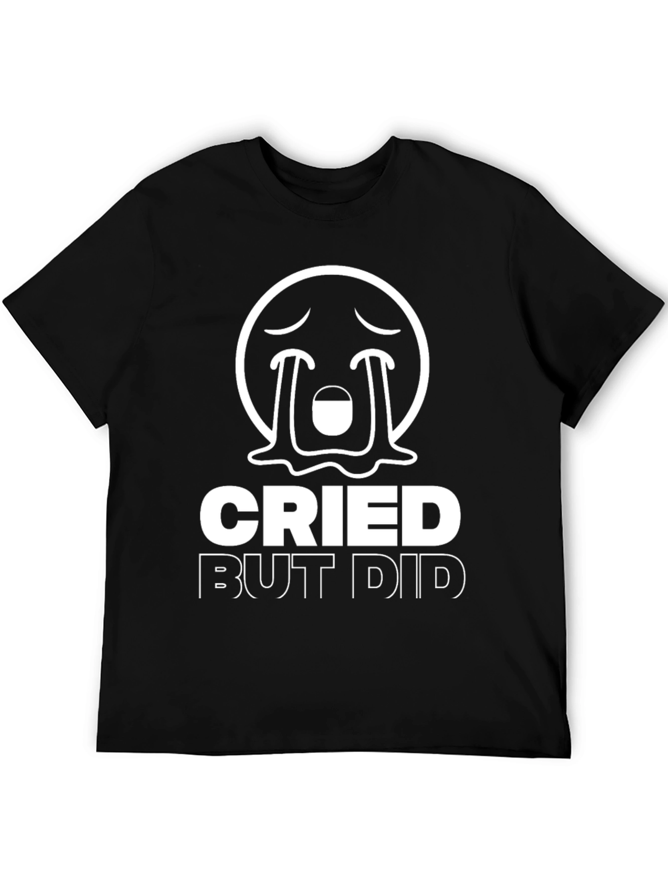 Cried But Did Funny Emoji Graphic T-Shirt
