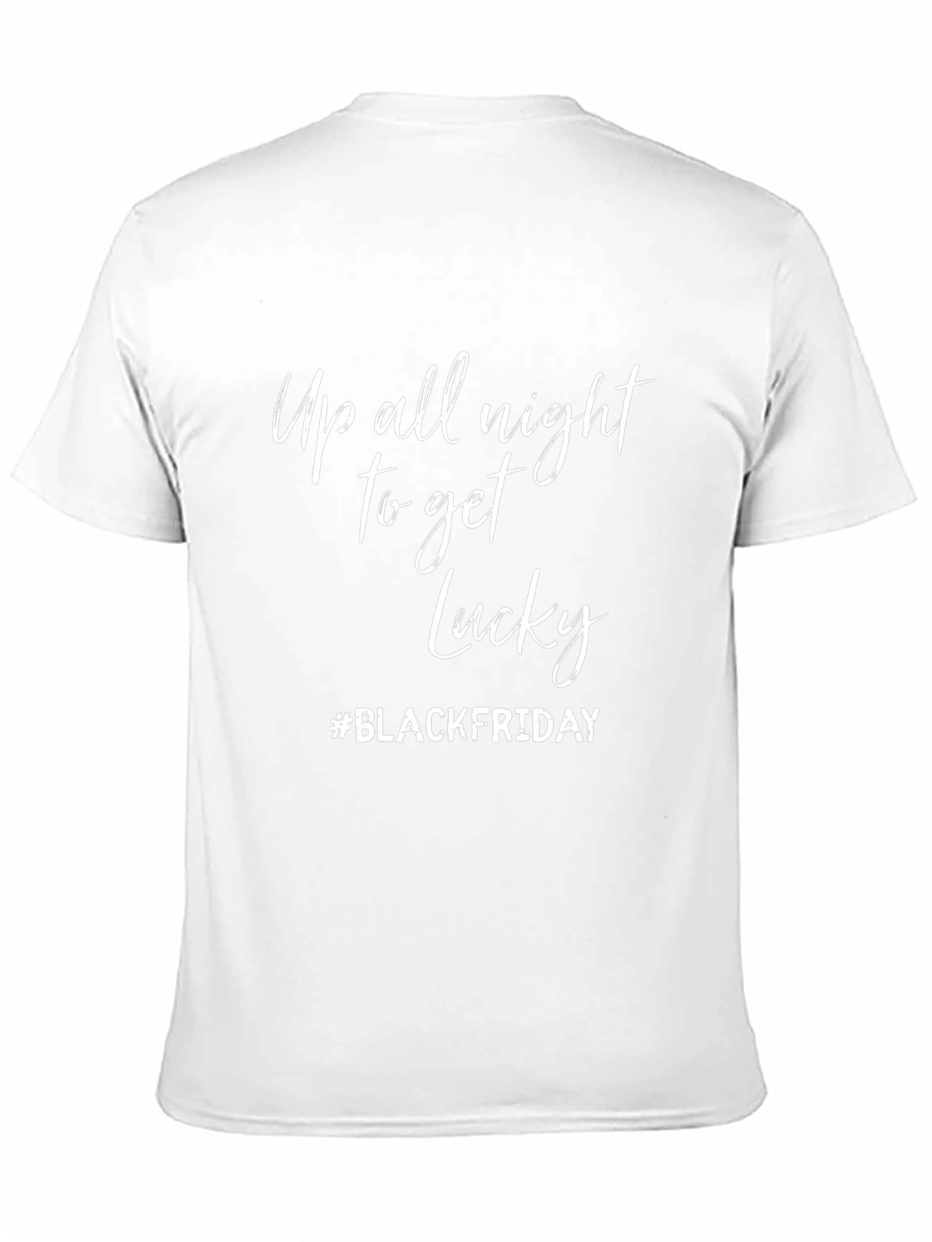 Up All Night to Get Lucky Black Friday T-Shirt