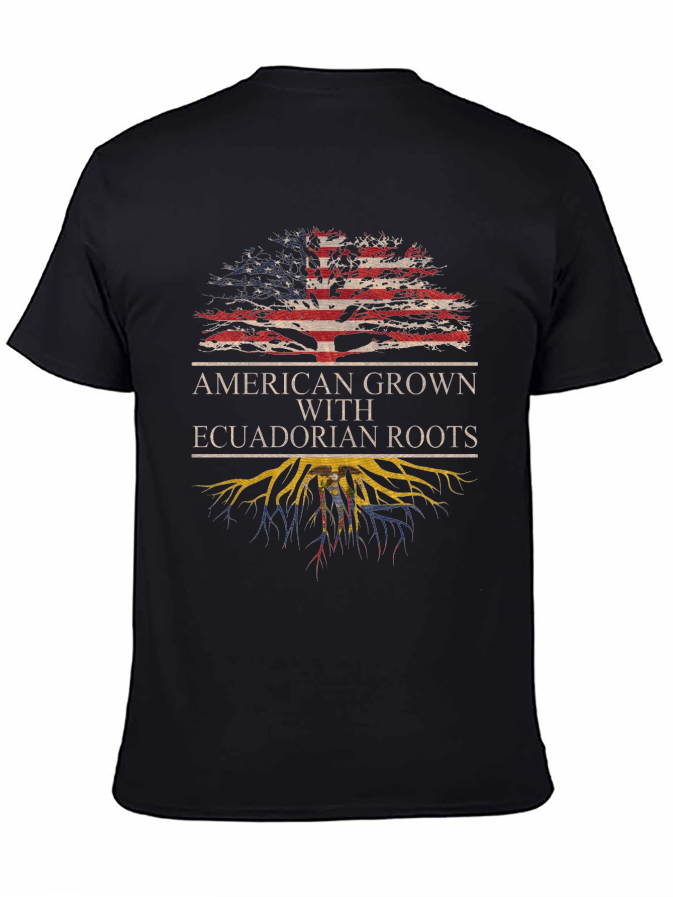 American Grown with Ecuadorian Roots T-Shirt