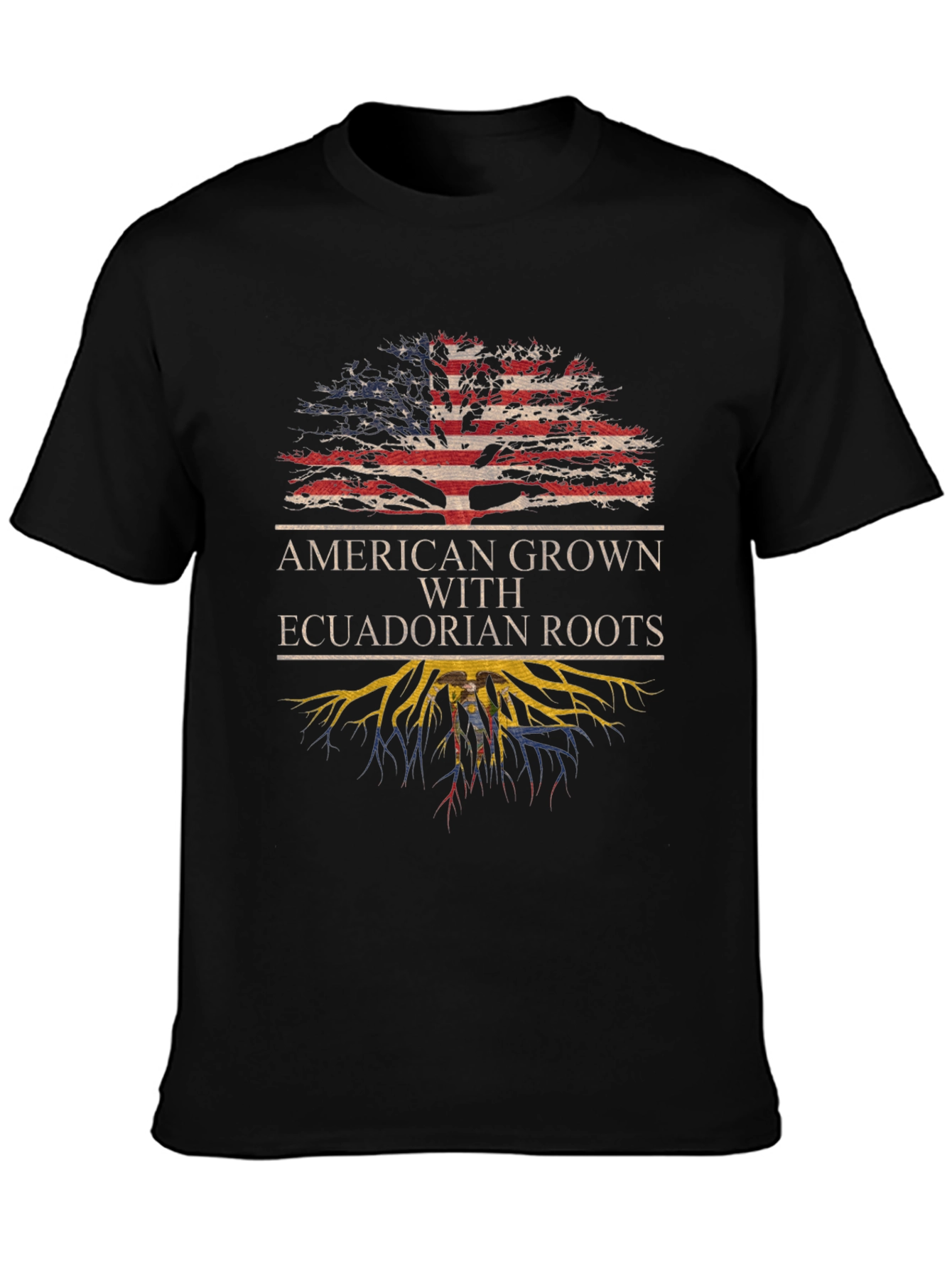 American Grown with Ecuadorian Roots T-Shirt