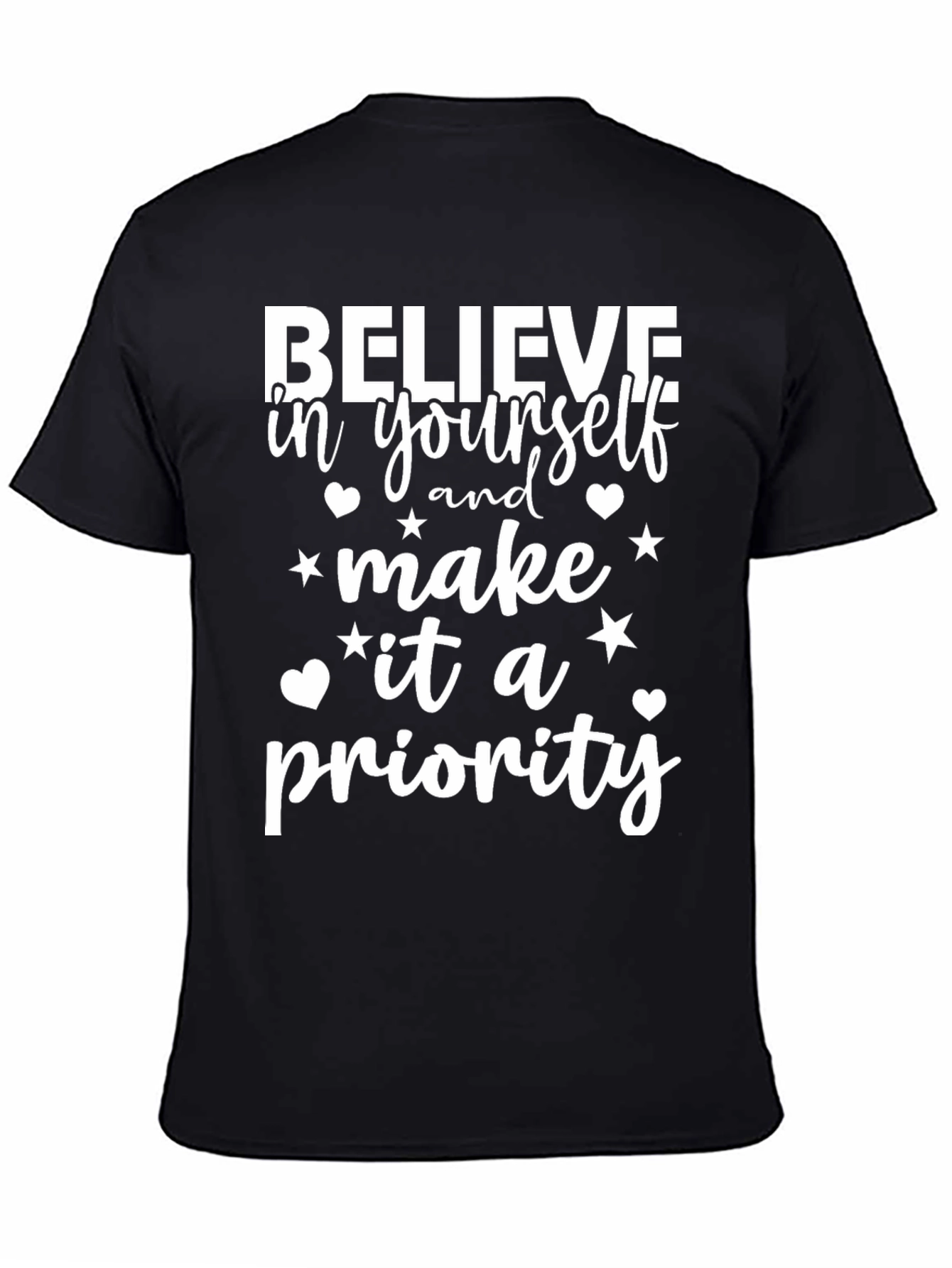 Believe In Yourself Graphic Tee
