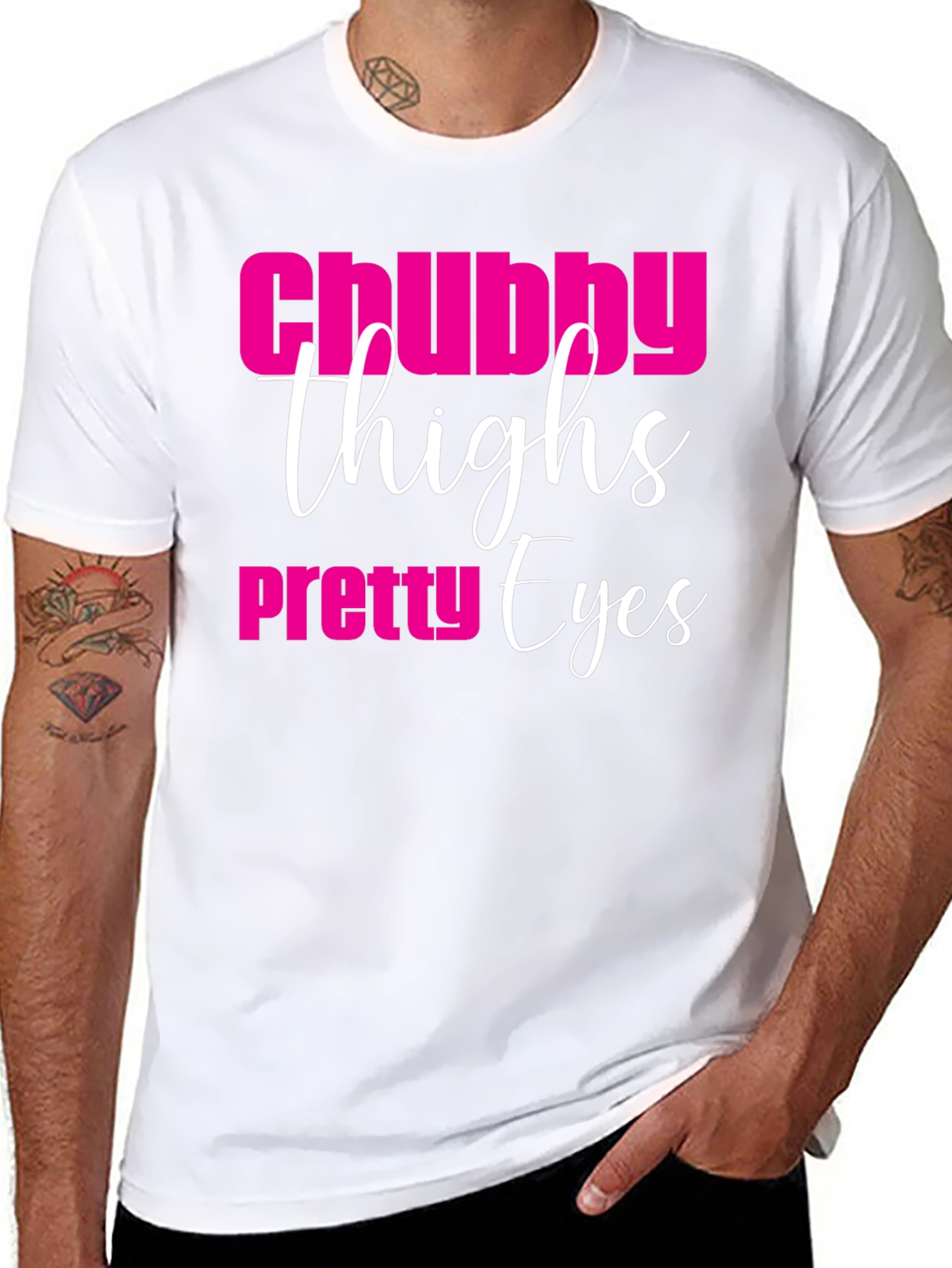 Chubby Thighs Pretty Eyes Graphic Tee