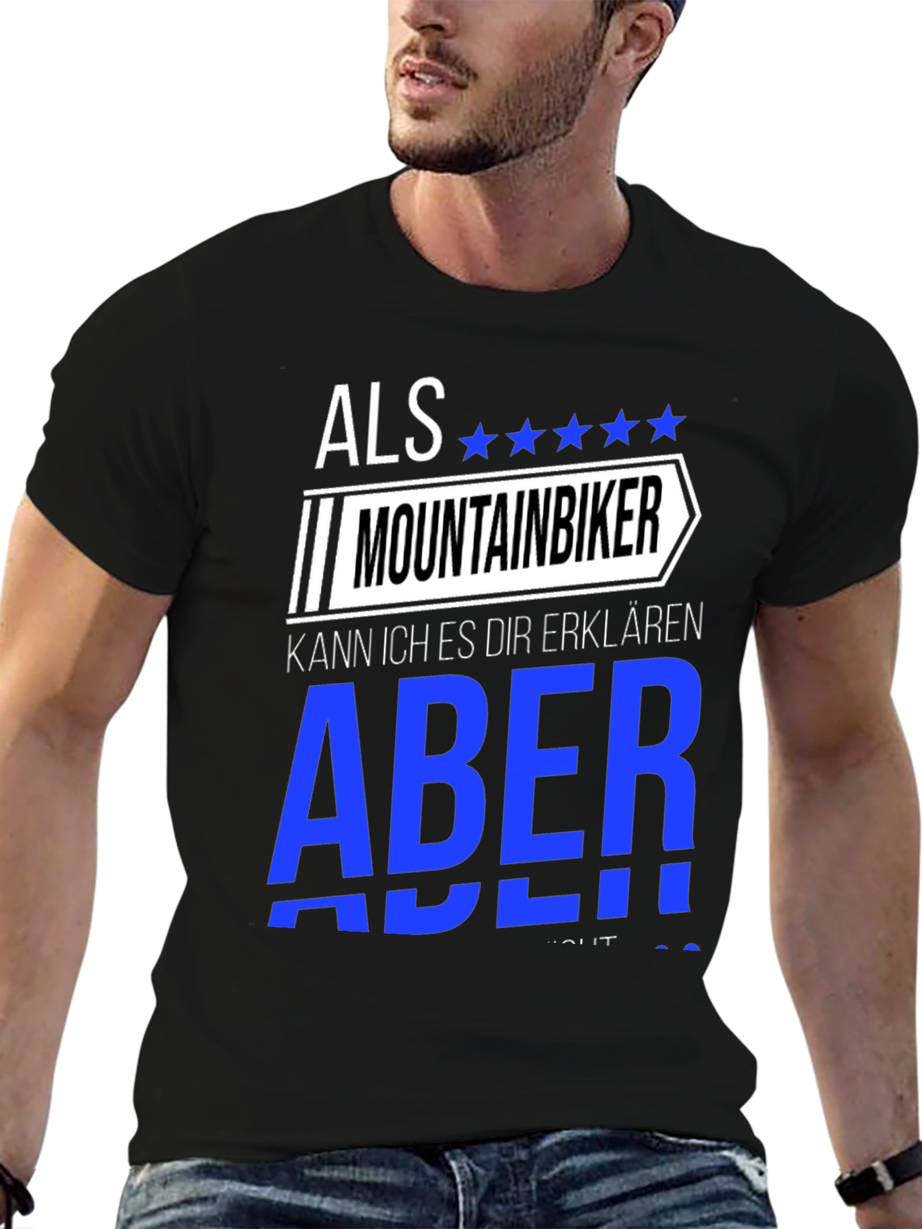 Mountain Biker T-Shirt - German Quote