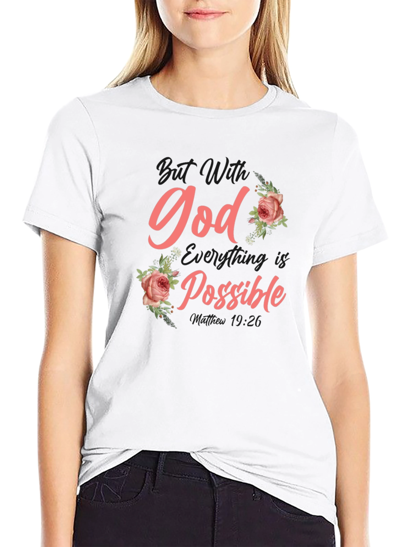 With God All Things Are Possible T-Shirt