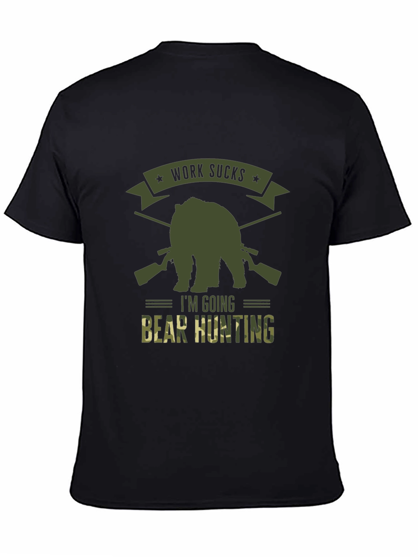 Work Sucks Bear Hunting T-Shirt