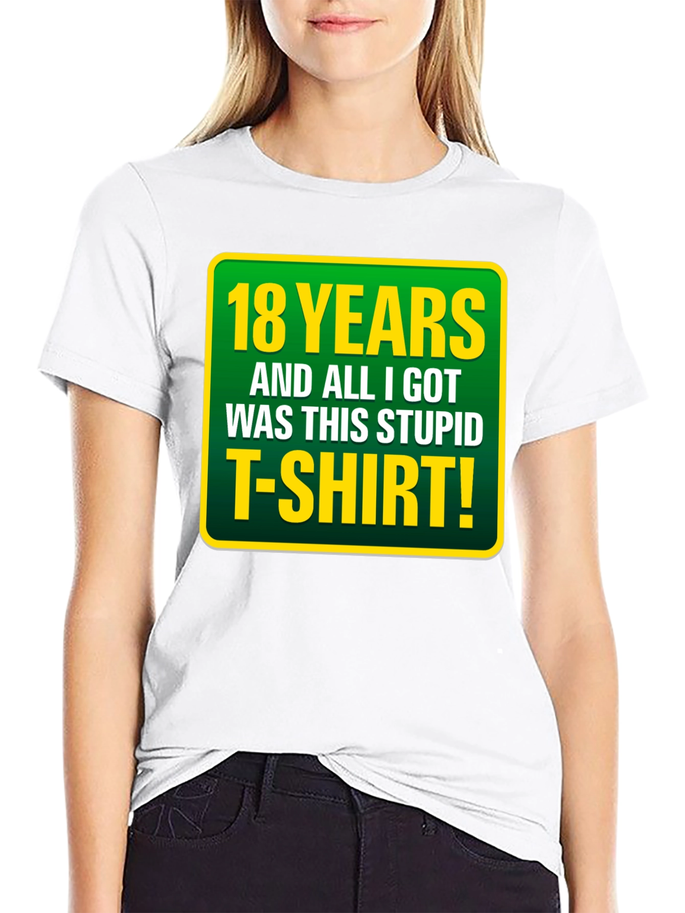 18th Birthday T-Shirt: Funny Sarcastic Gag Gift Tee