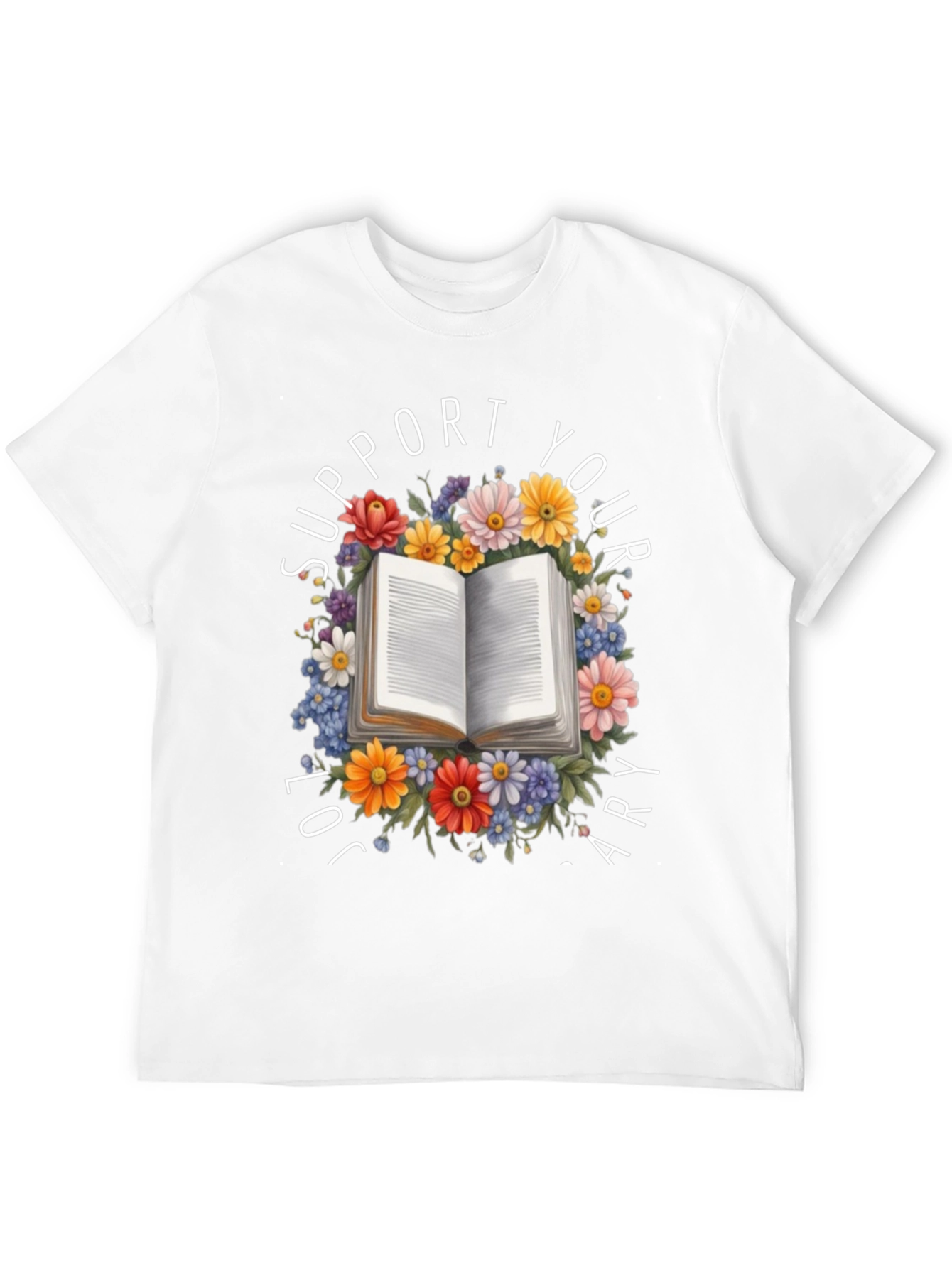 Support Your Local Library T-Shirt