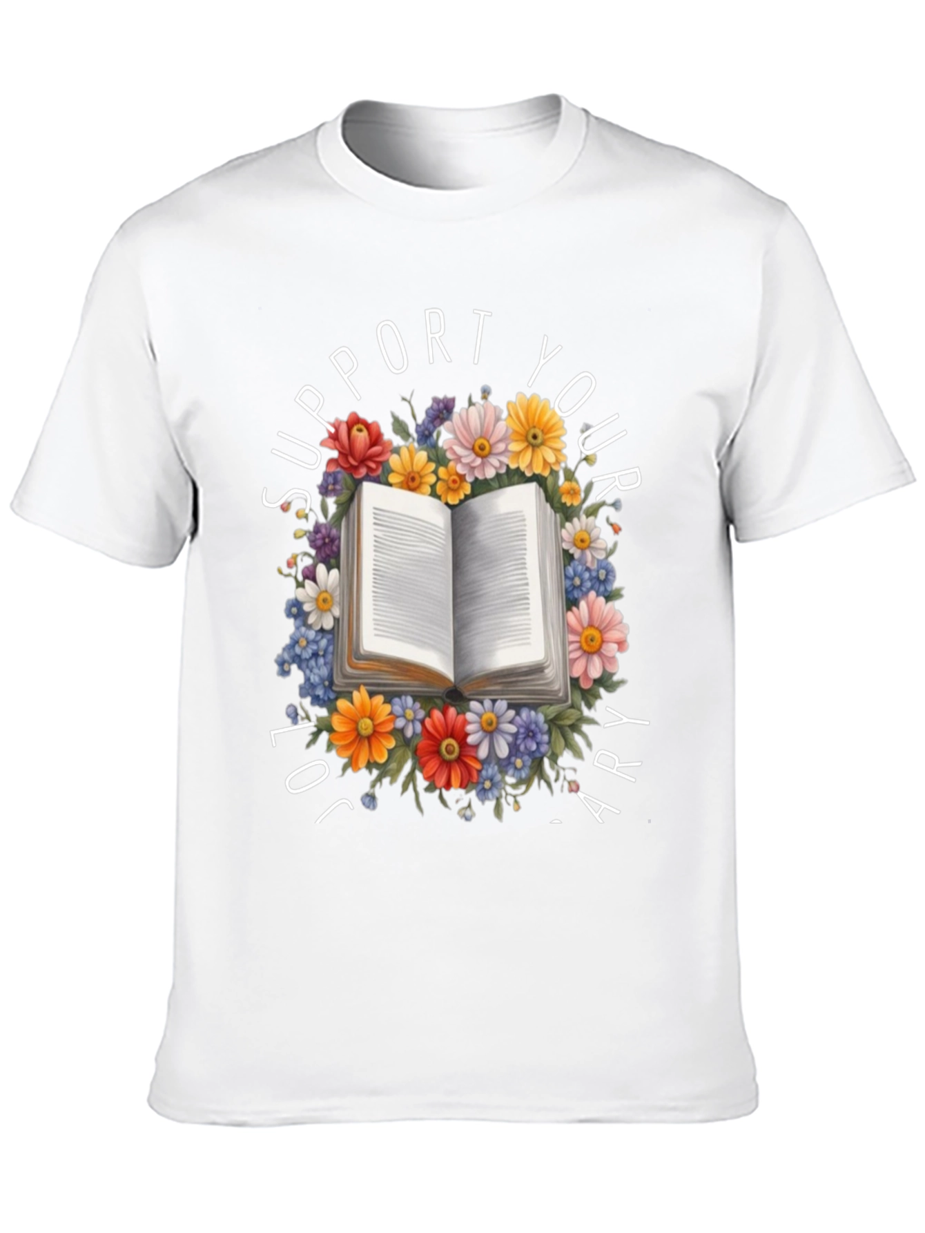 Support Your Local Library T-Shirt